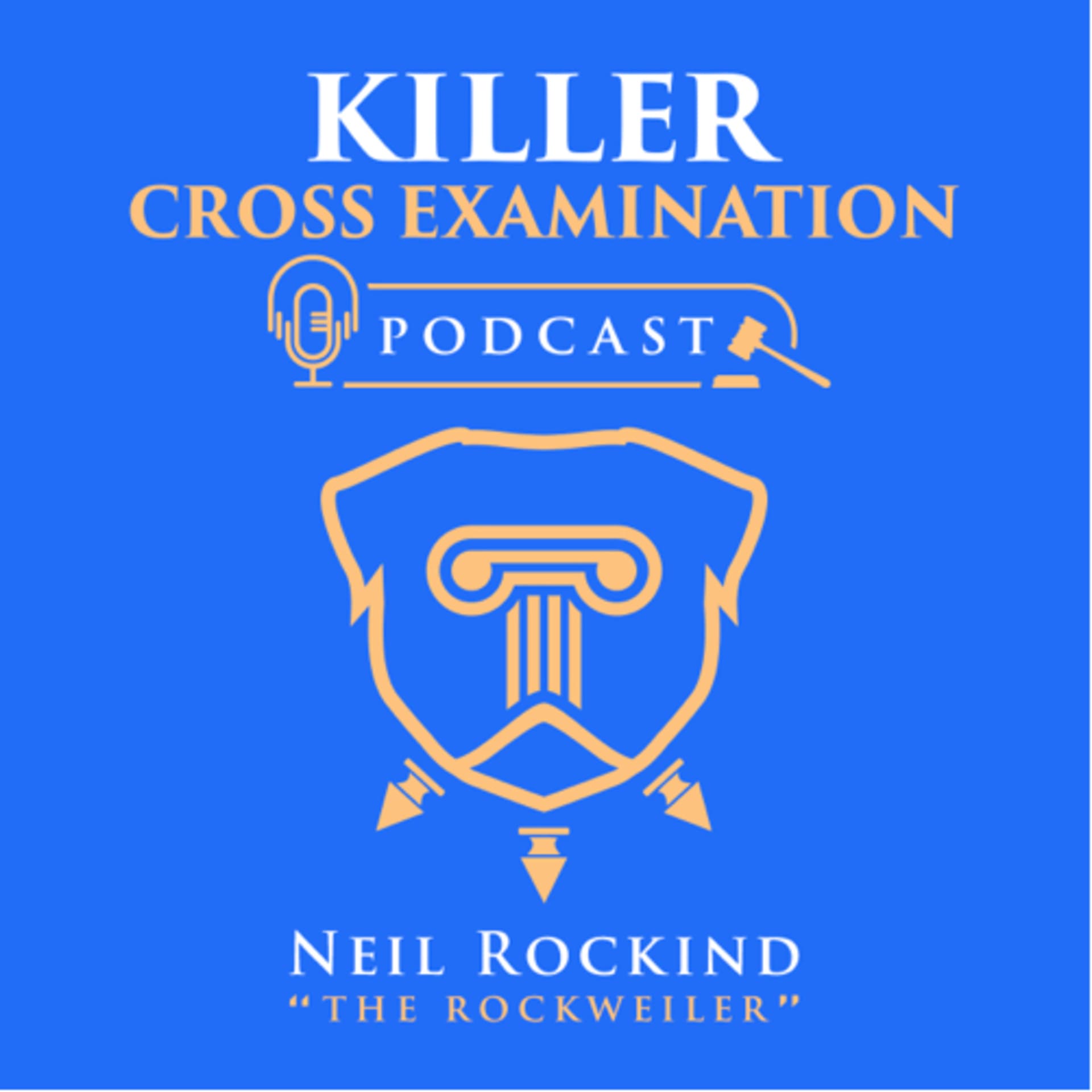 Killer Cross Examination - Podcasts