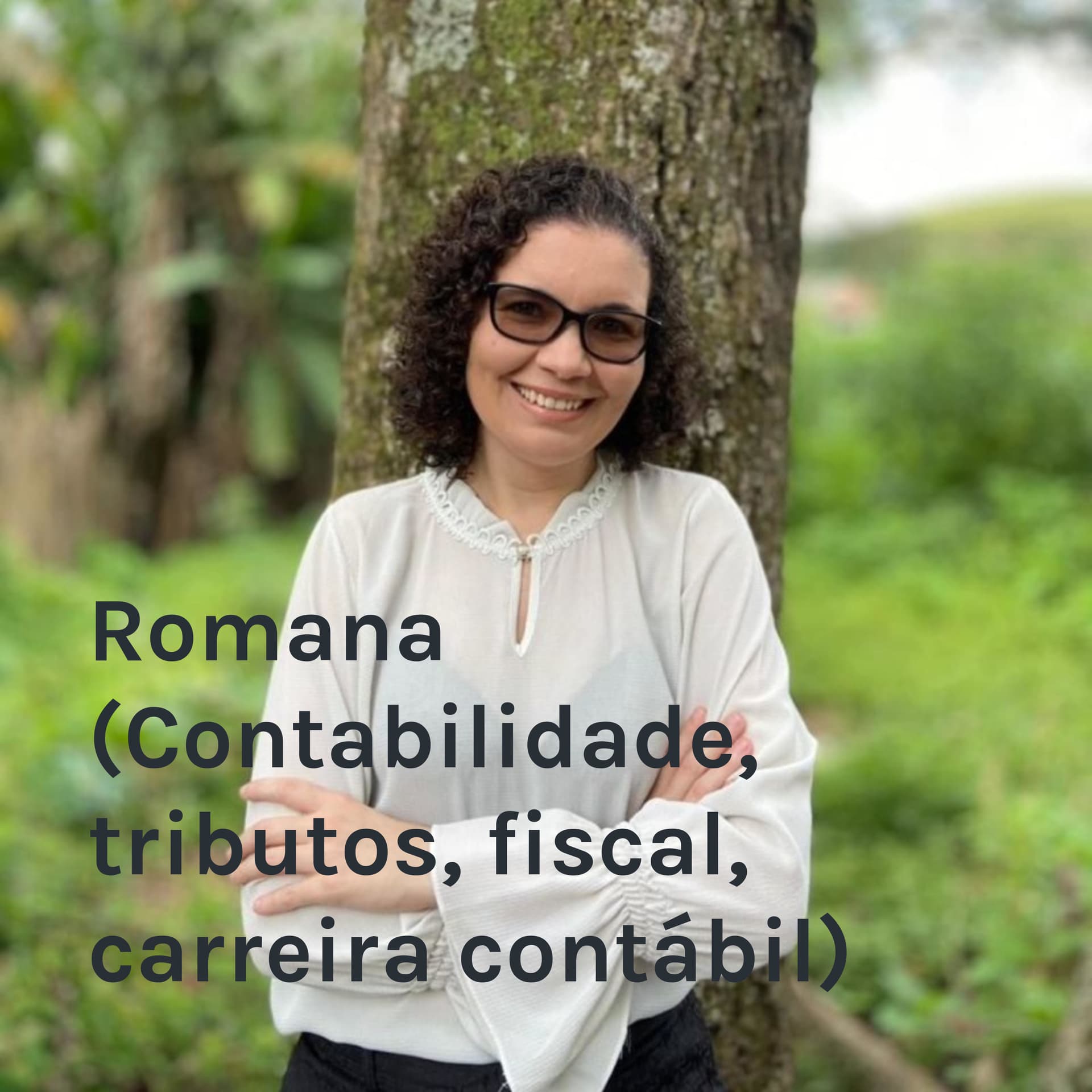 Romana (Contabilidade, tributos, fiscal, carreira contábil) - Podcasts