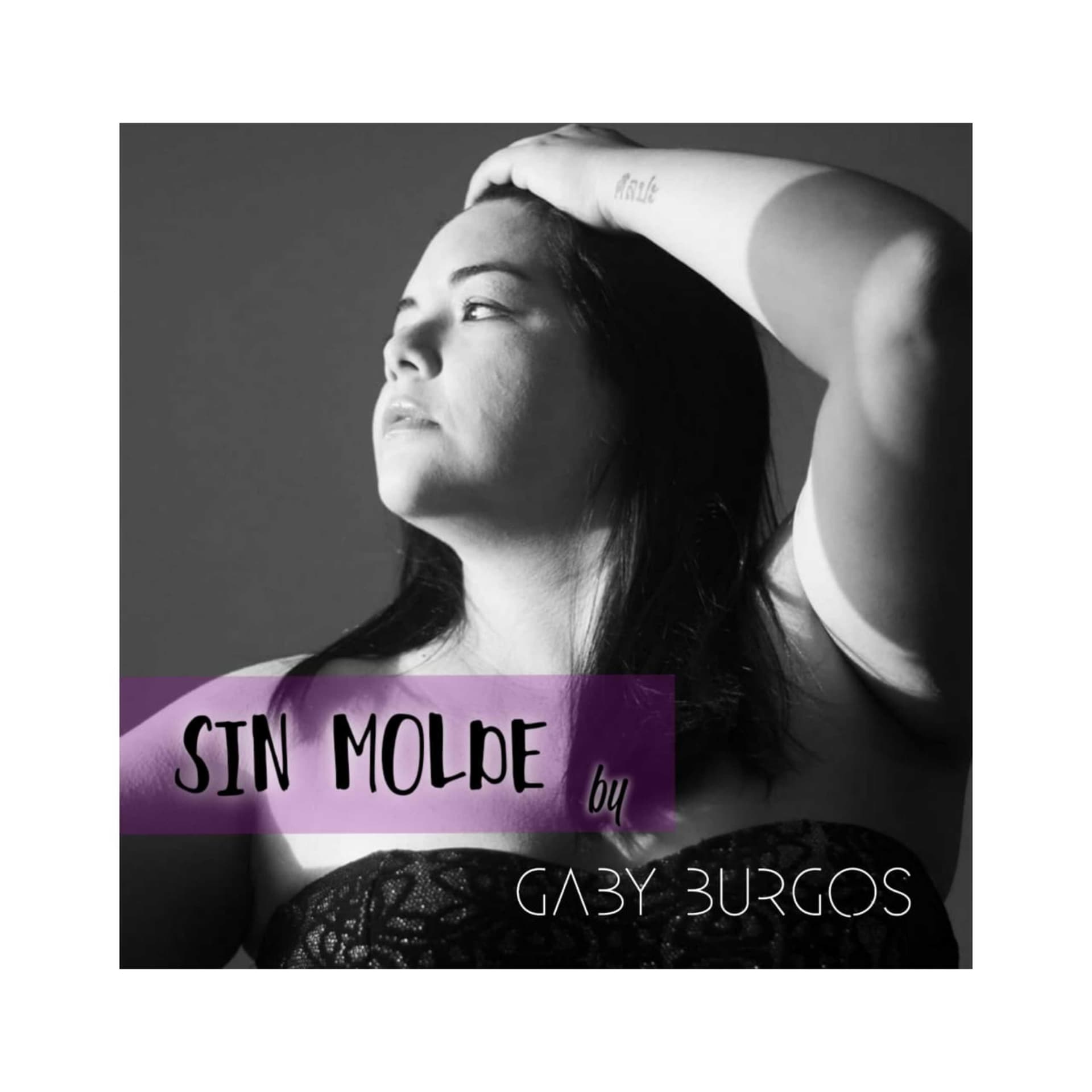 SIN MOLDE by Gaby Burgos - Podcasts