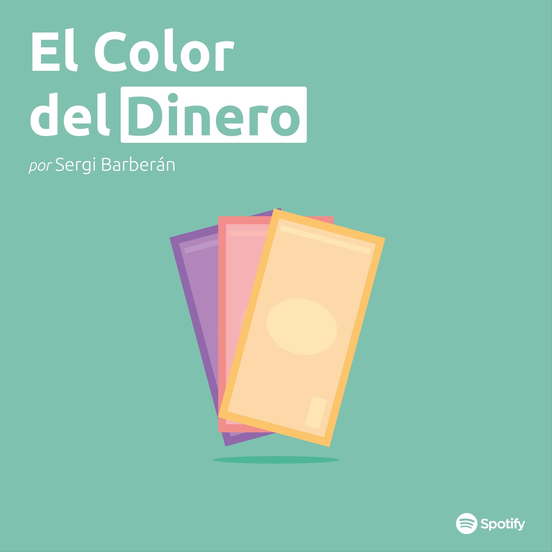 El Color del Dinero - Podcasts