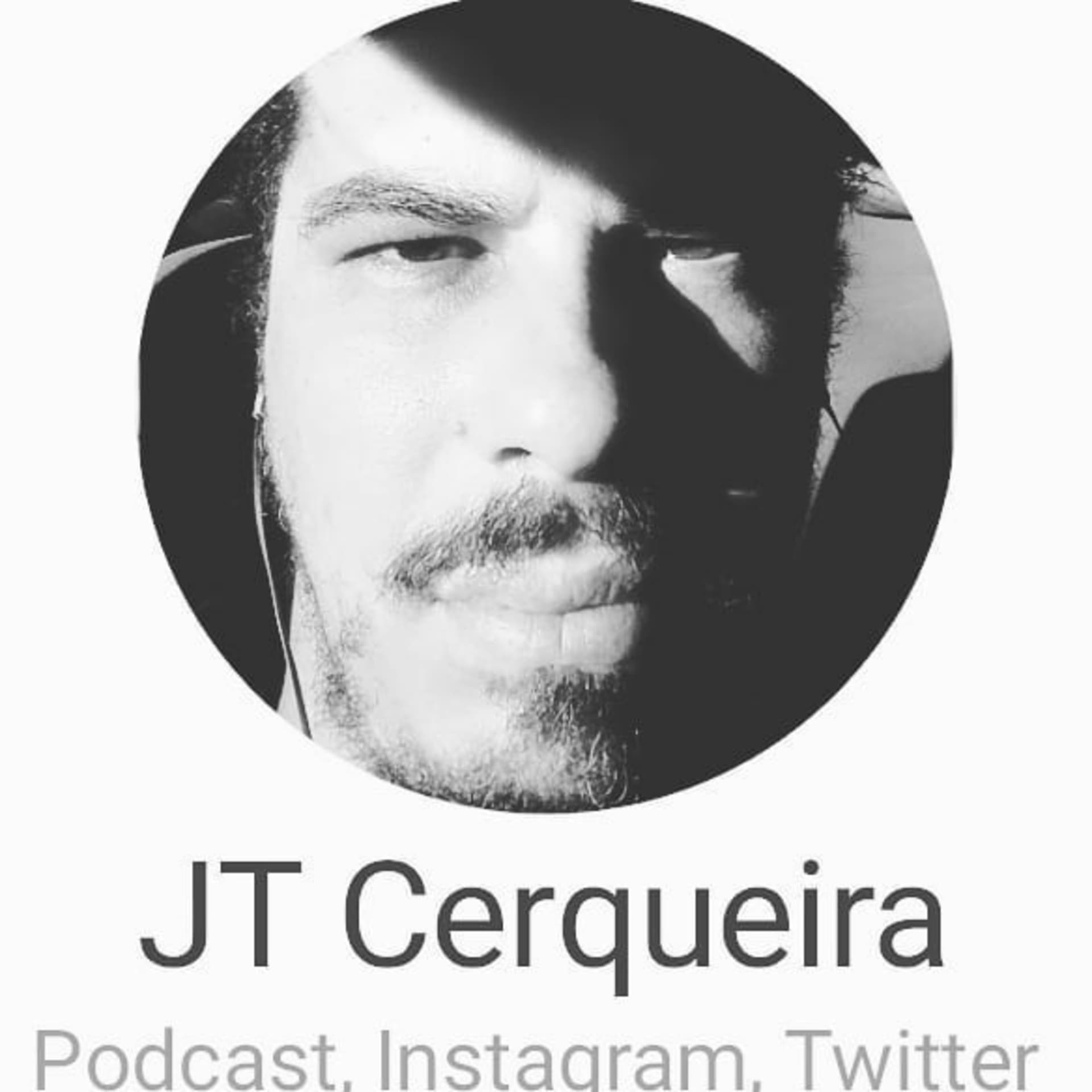 JT Cerqueira - Podcasts