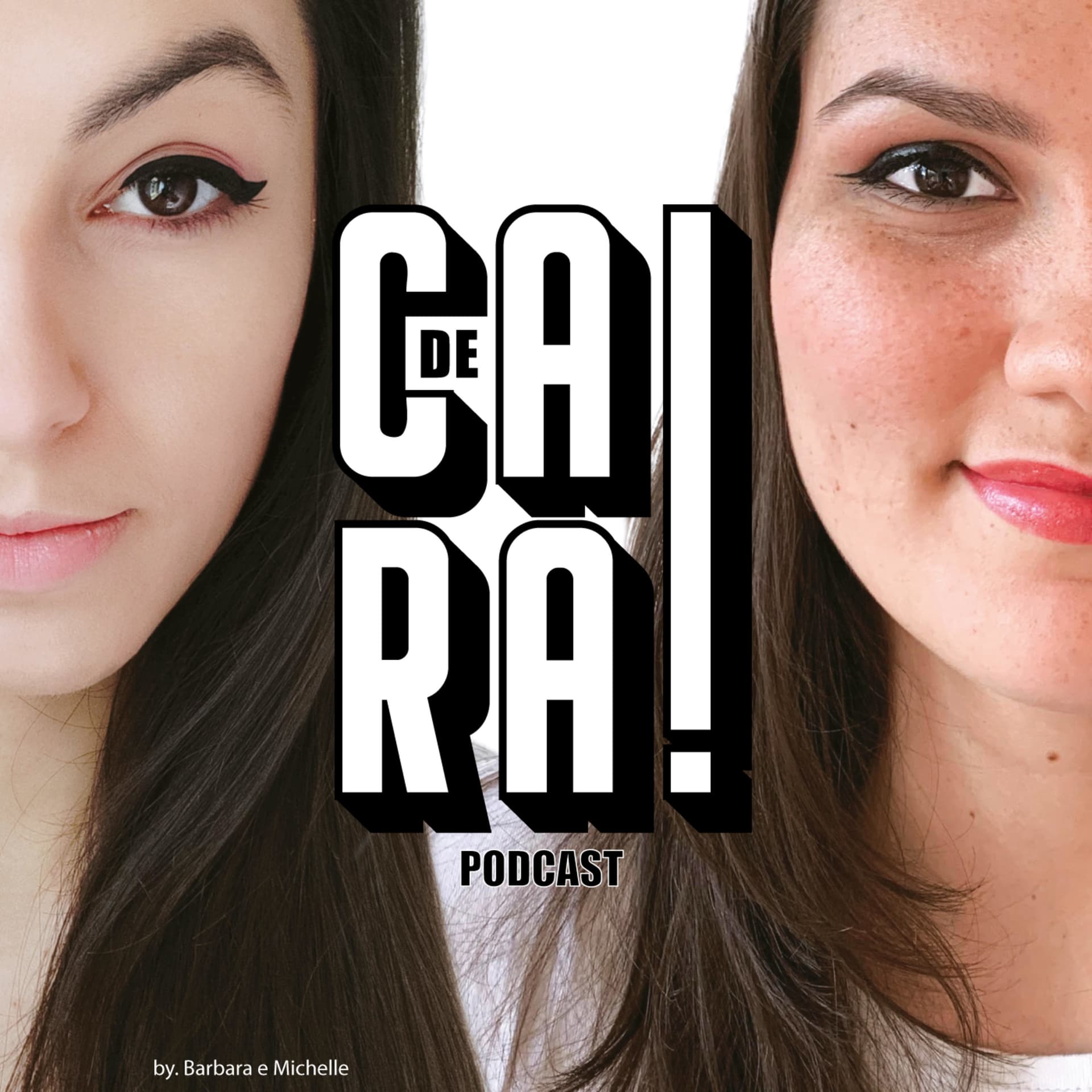 de Cara! - Podcast - Podcasts