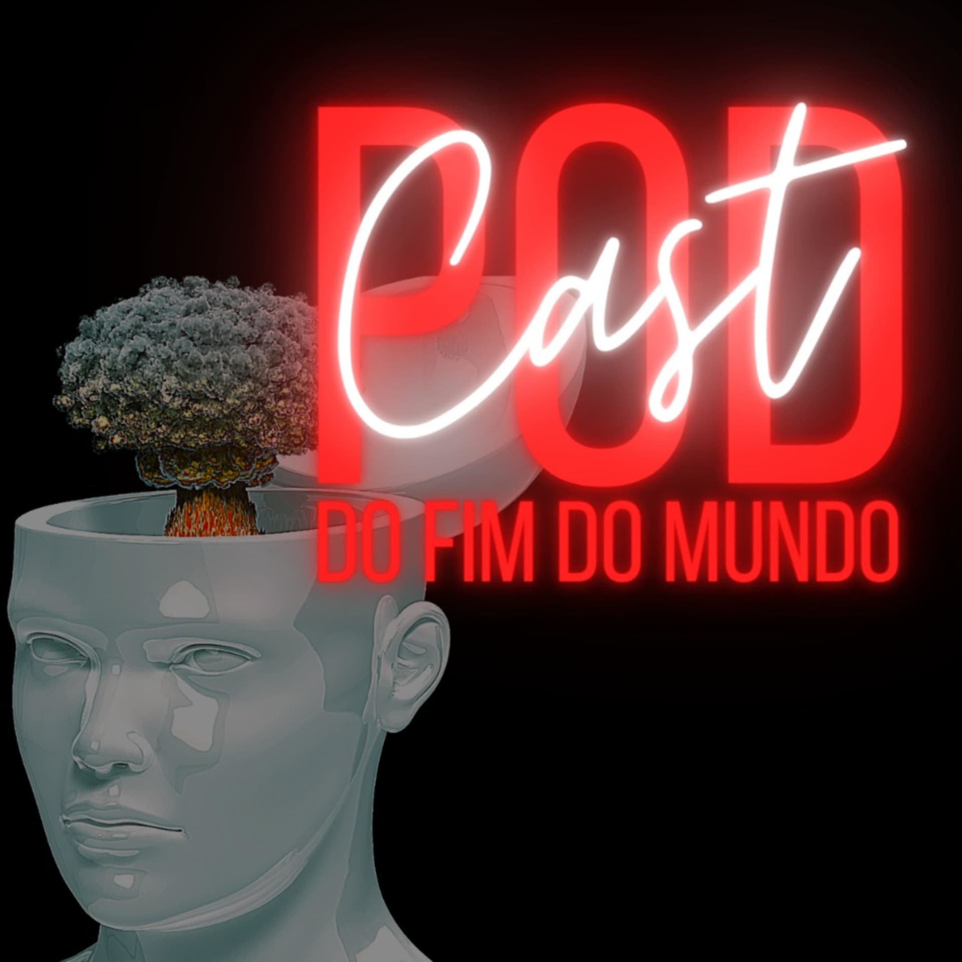 Podcast do Fim do Mundo - Podcasts