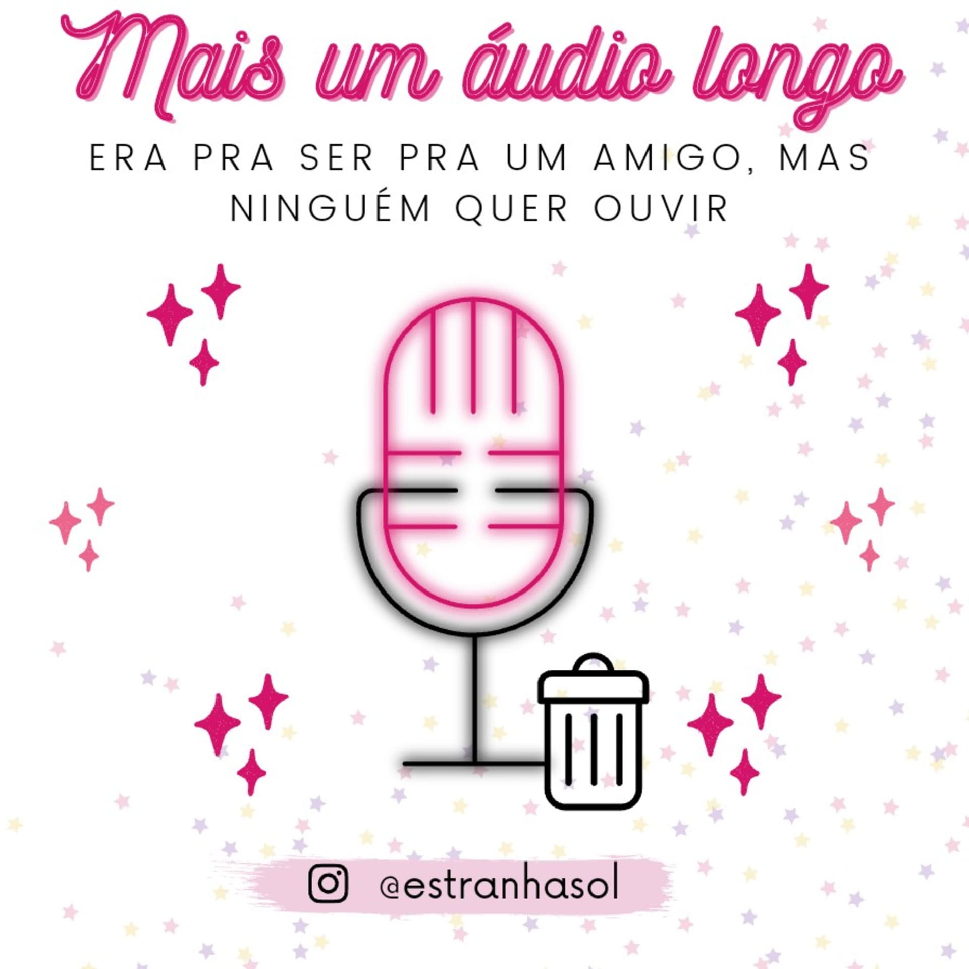 Mais Um Áudio Longo - Podcasts