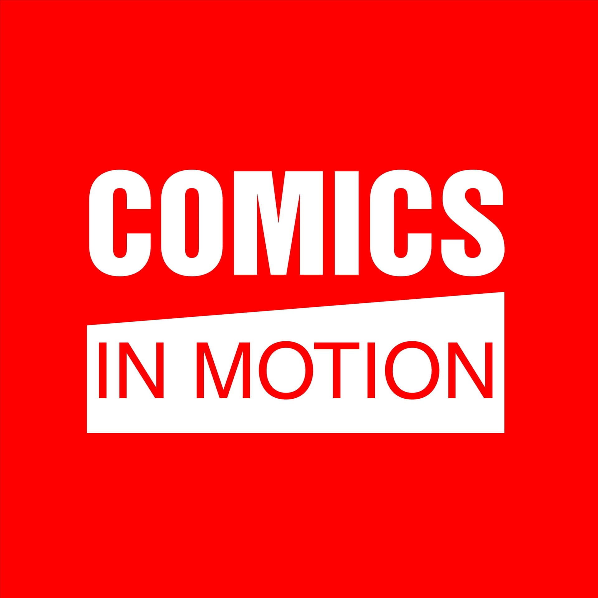 Comics In Motion - Podcasts