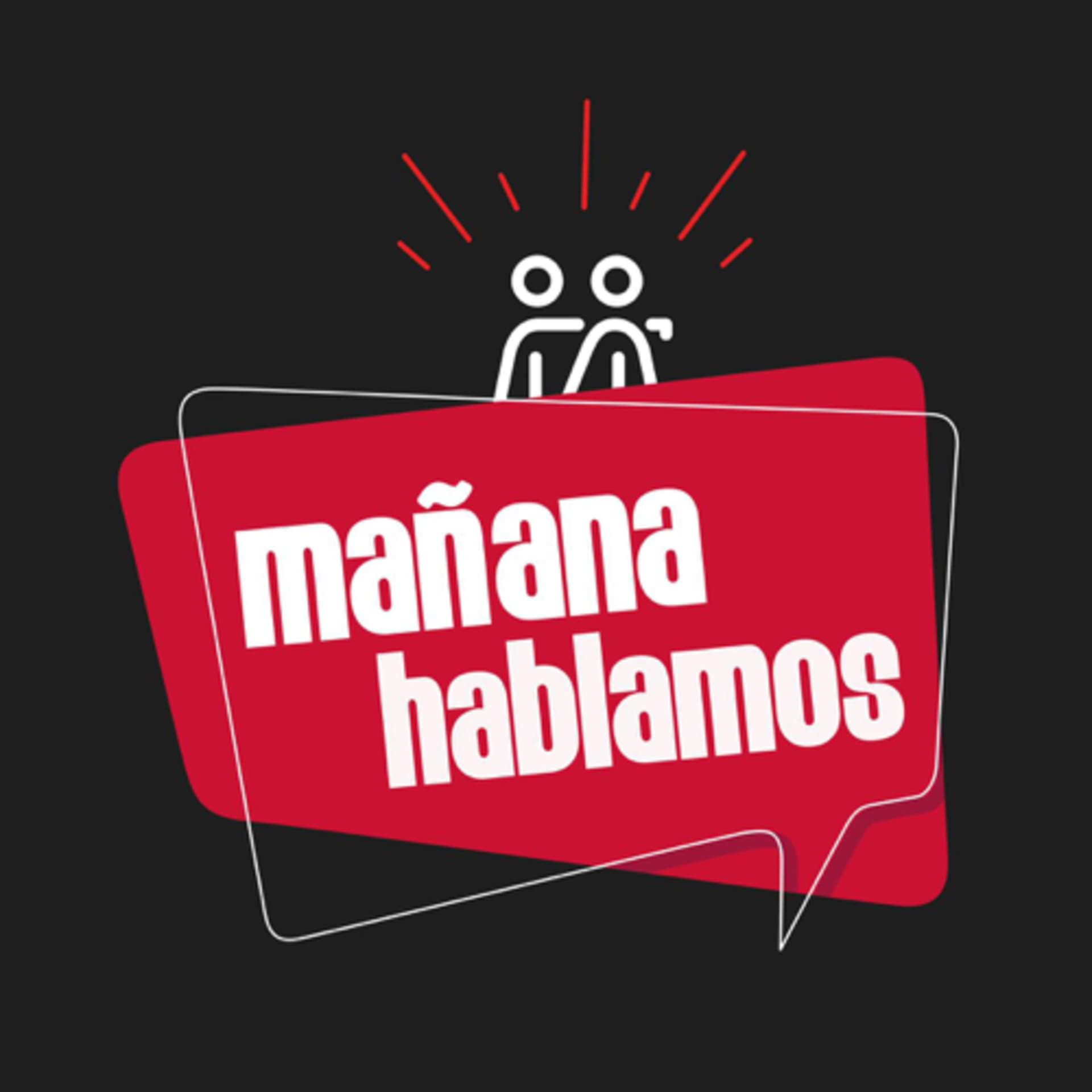 Mañana Hablamos - Podcasts