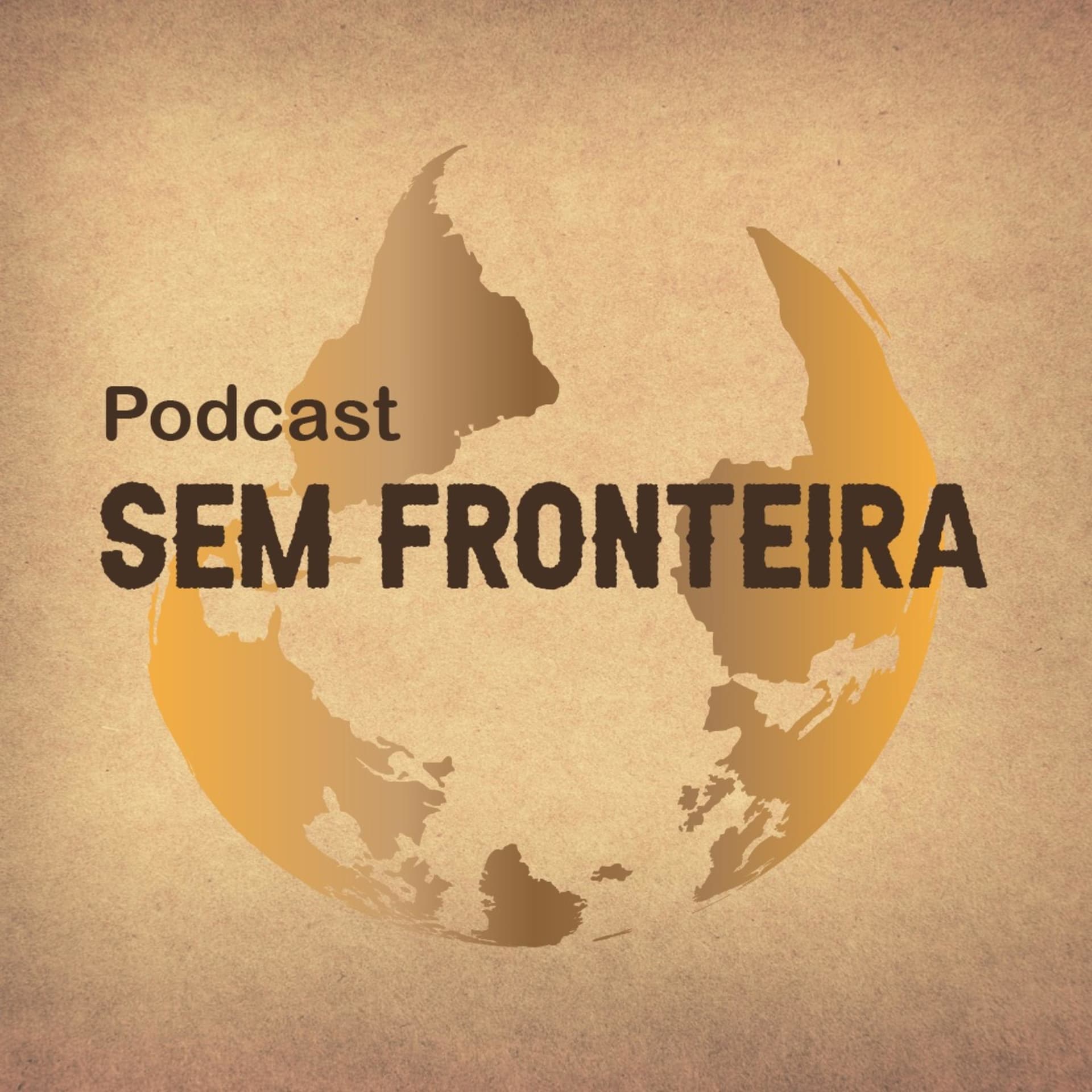 Podcast Sem Fronteira - Podcasts