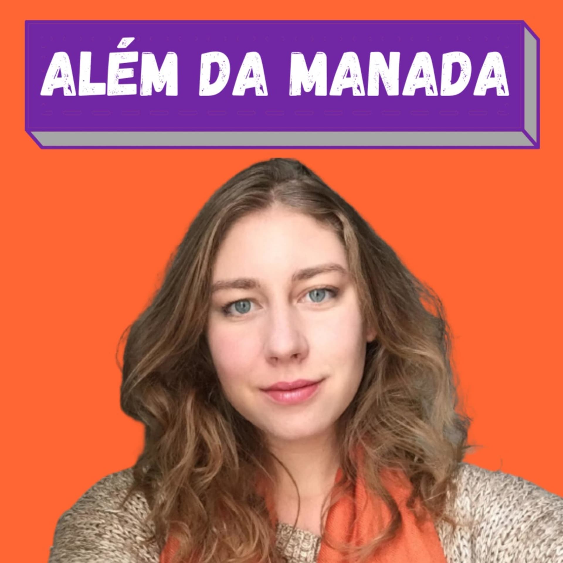 Além da Manada - Podcasts