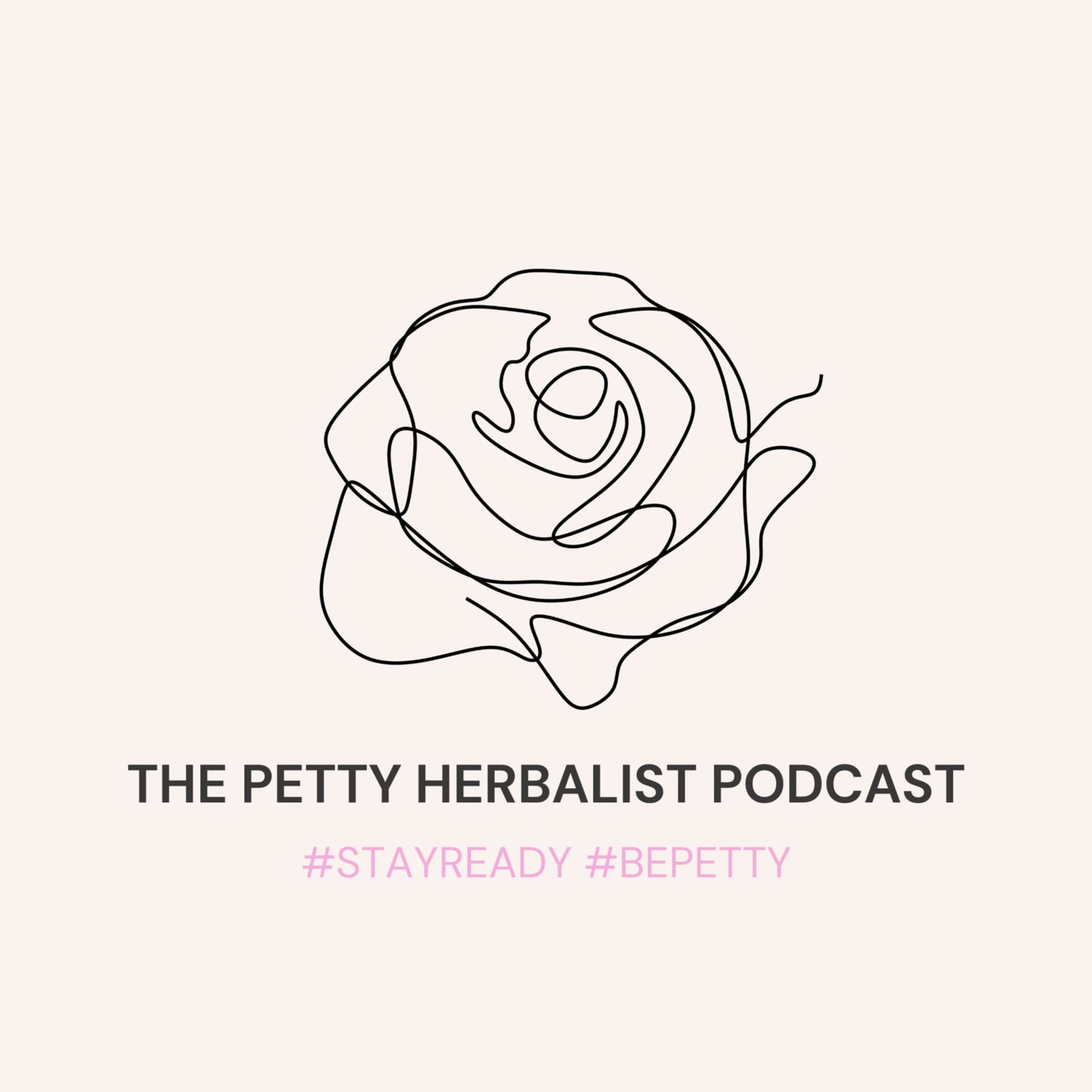 The Petty Herbalist Podcast - Podcasts
