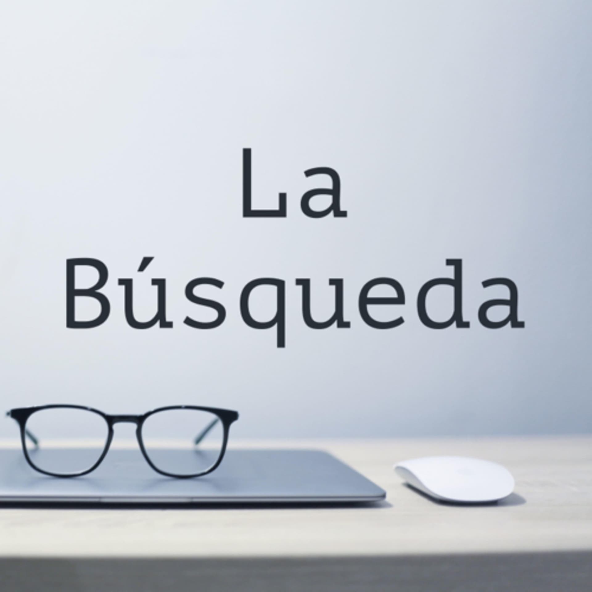 La Búsqueda - Podcasts