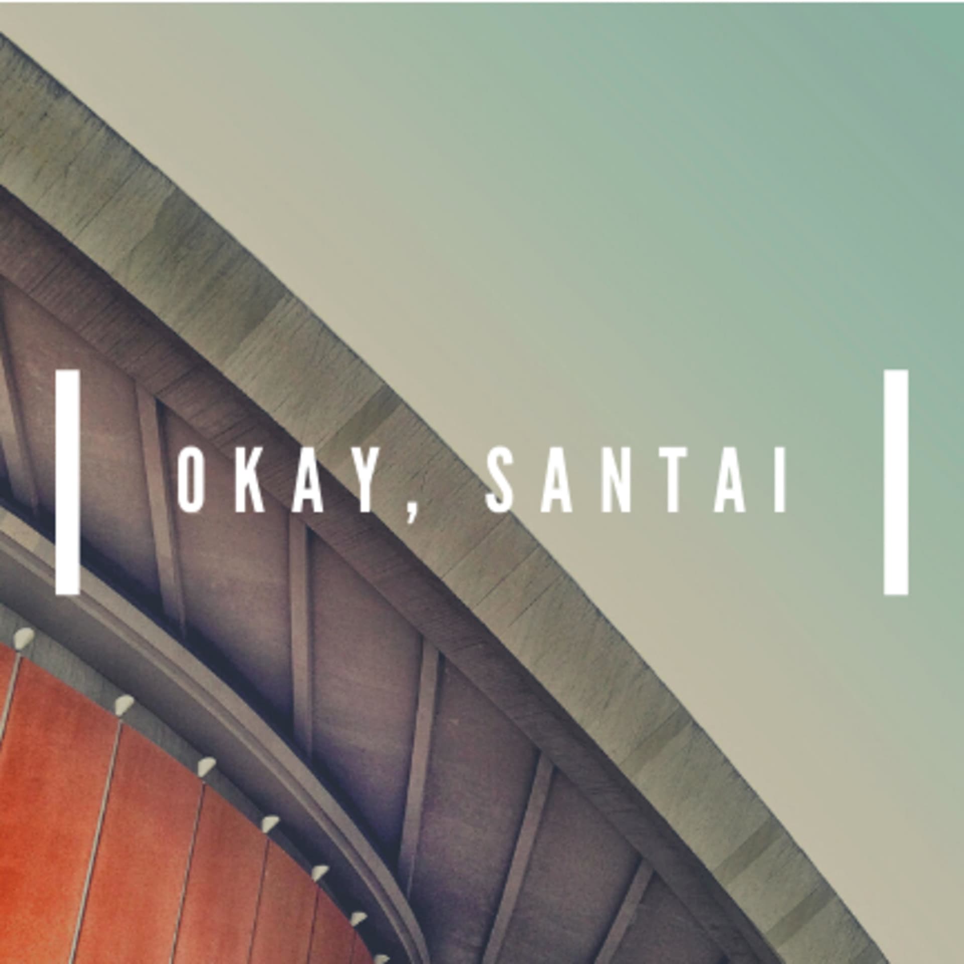 okay, santai - Podcasts