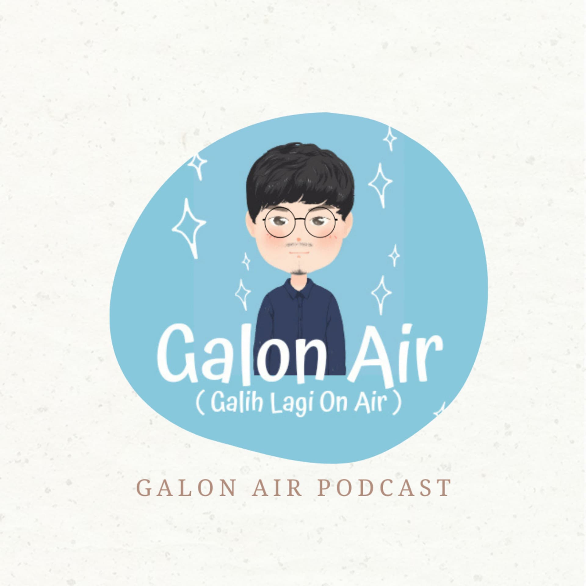 GALON AIR (Galih Lagi On AIR) - Podcasts