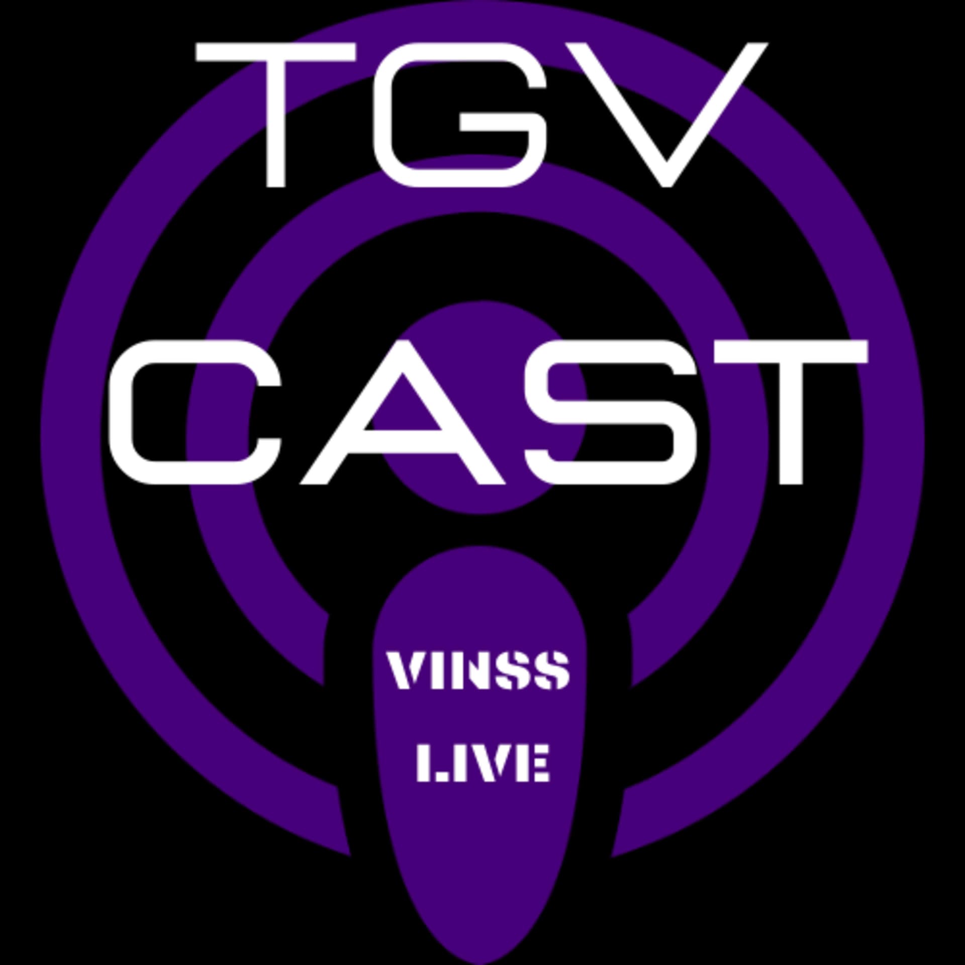 TGV Cast - Podcasts