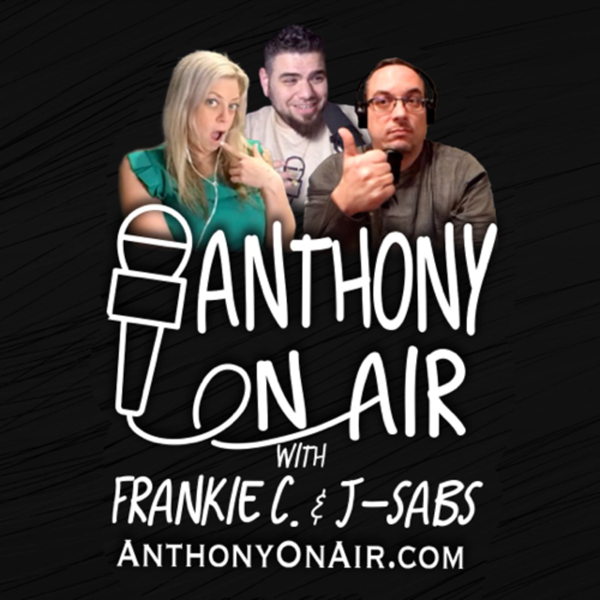 Anthony On Air - Podcasts