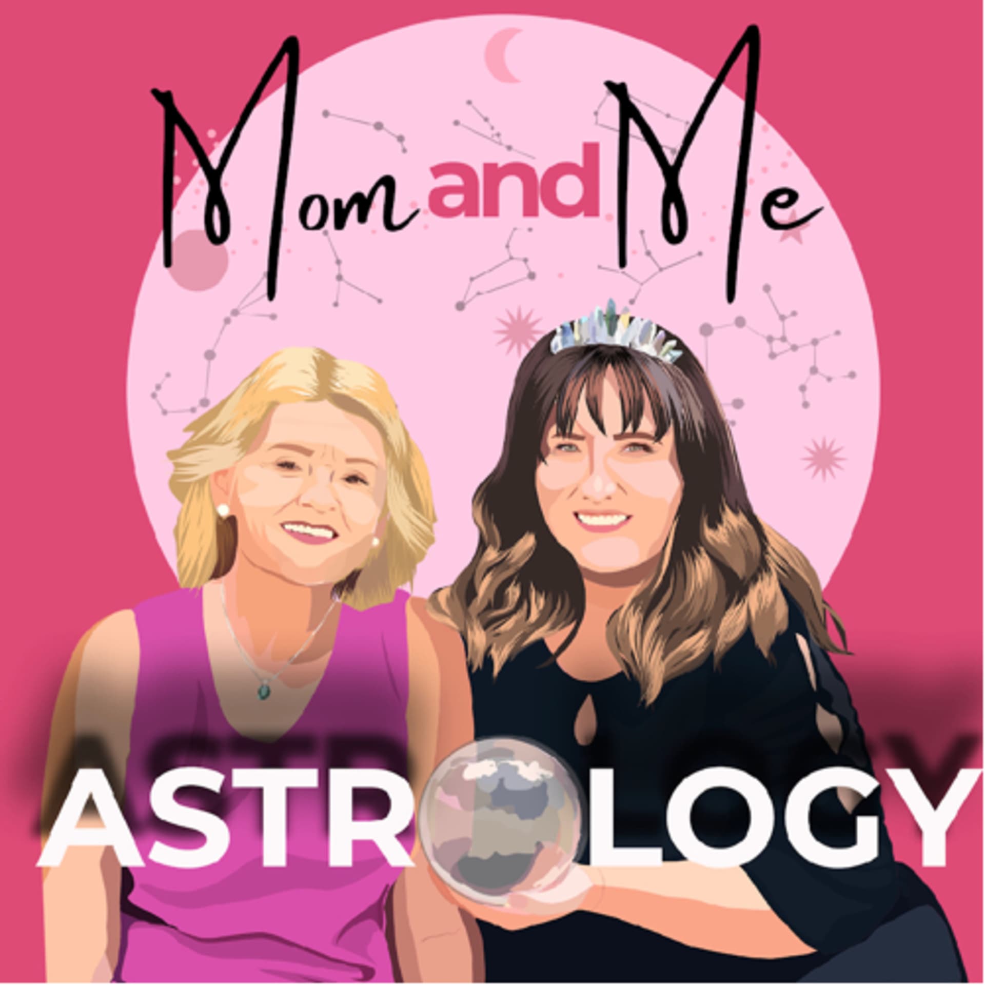 Mom & Me Astrology Podcast - Podcasts