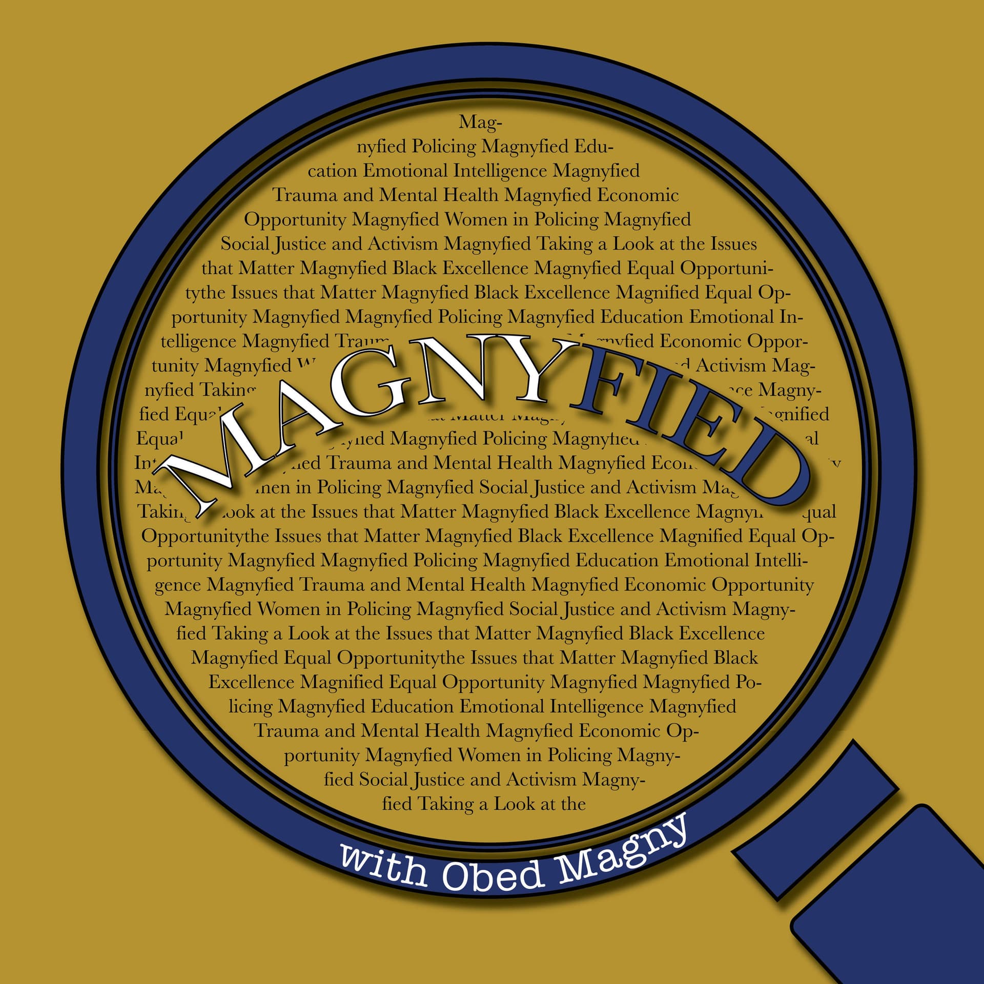 Magnyfied - Podcasts