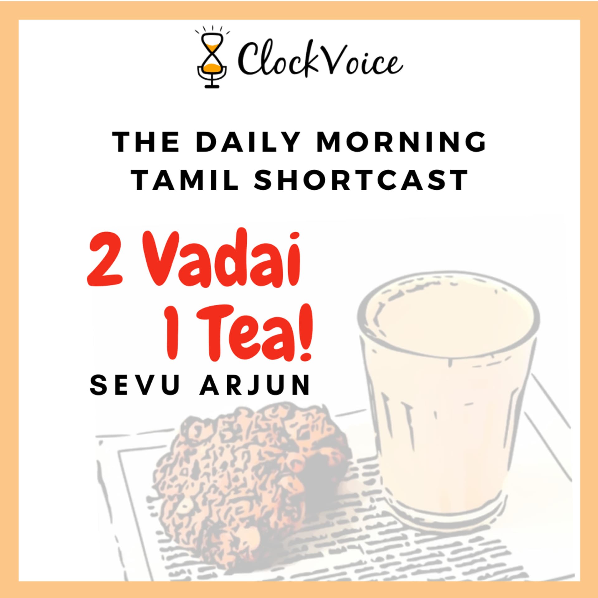 2 Vadai 1 Tea | Daily Tamil Shortcast - Podcasts