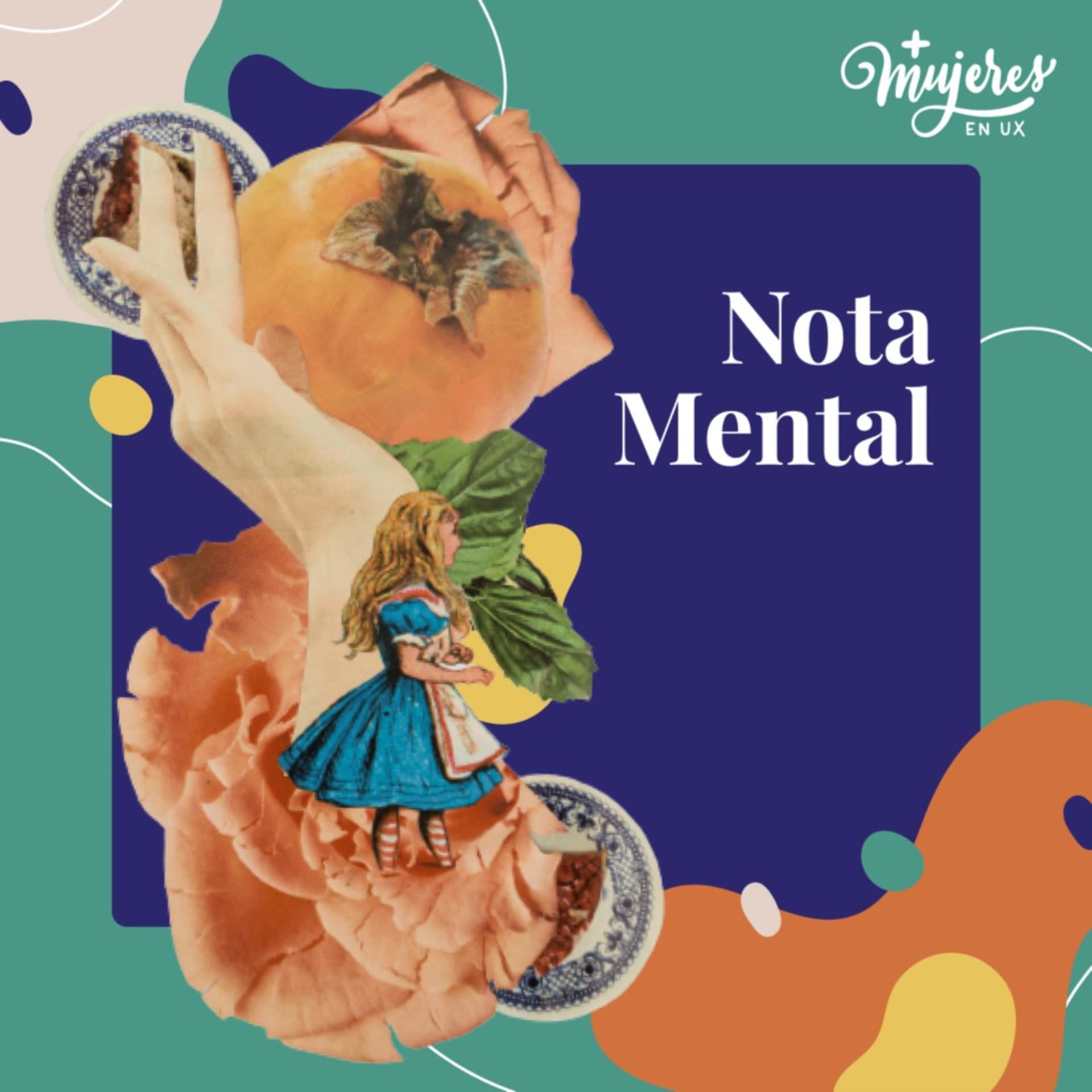 Nota mental con +Mujeres en UX - Podcasts