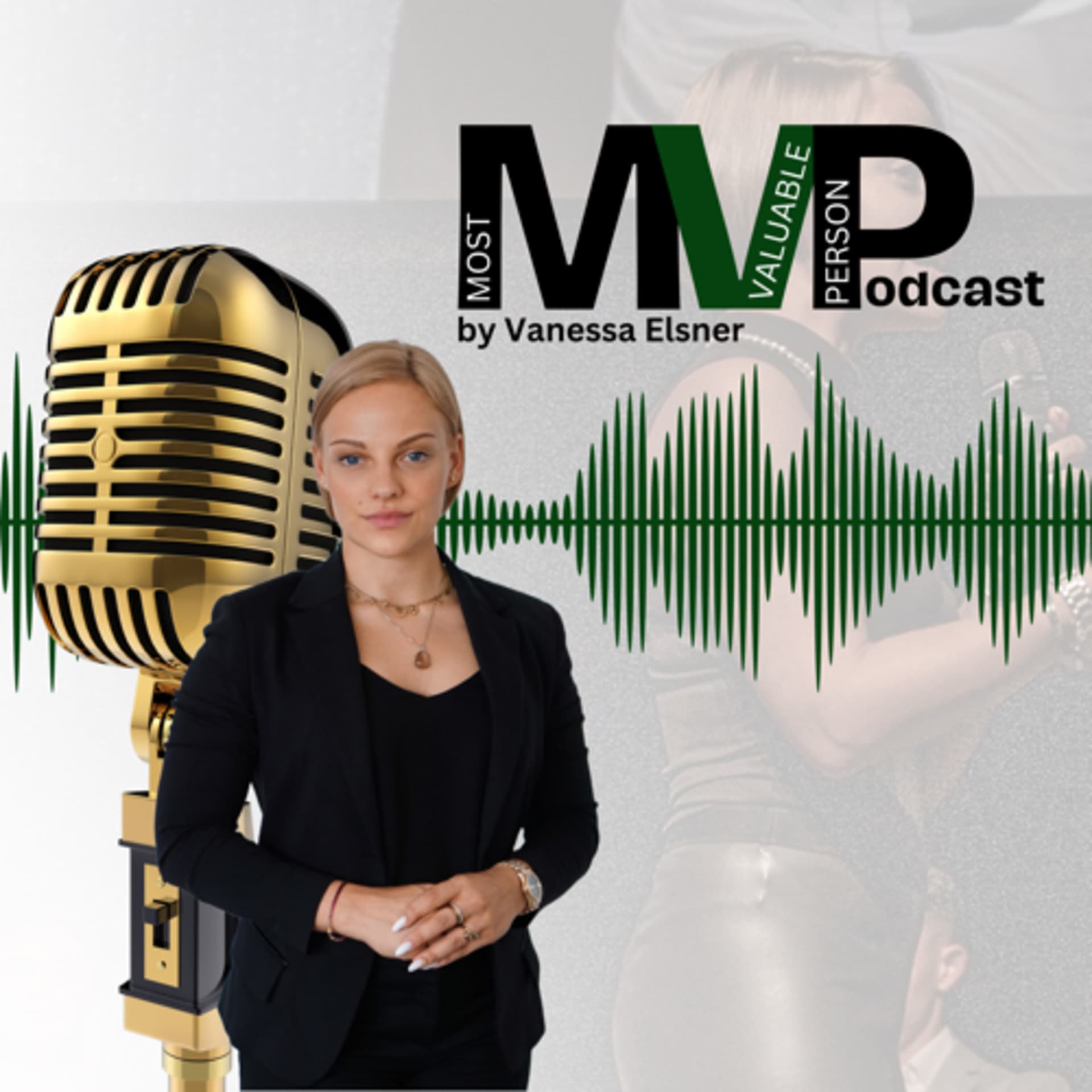 MVP - Most Valuable Person Podcast by Vanessa Elsner - Podcasts