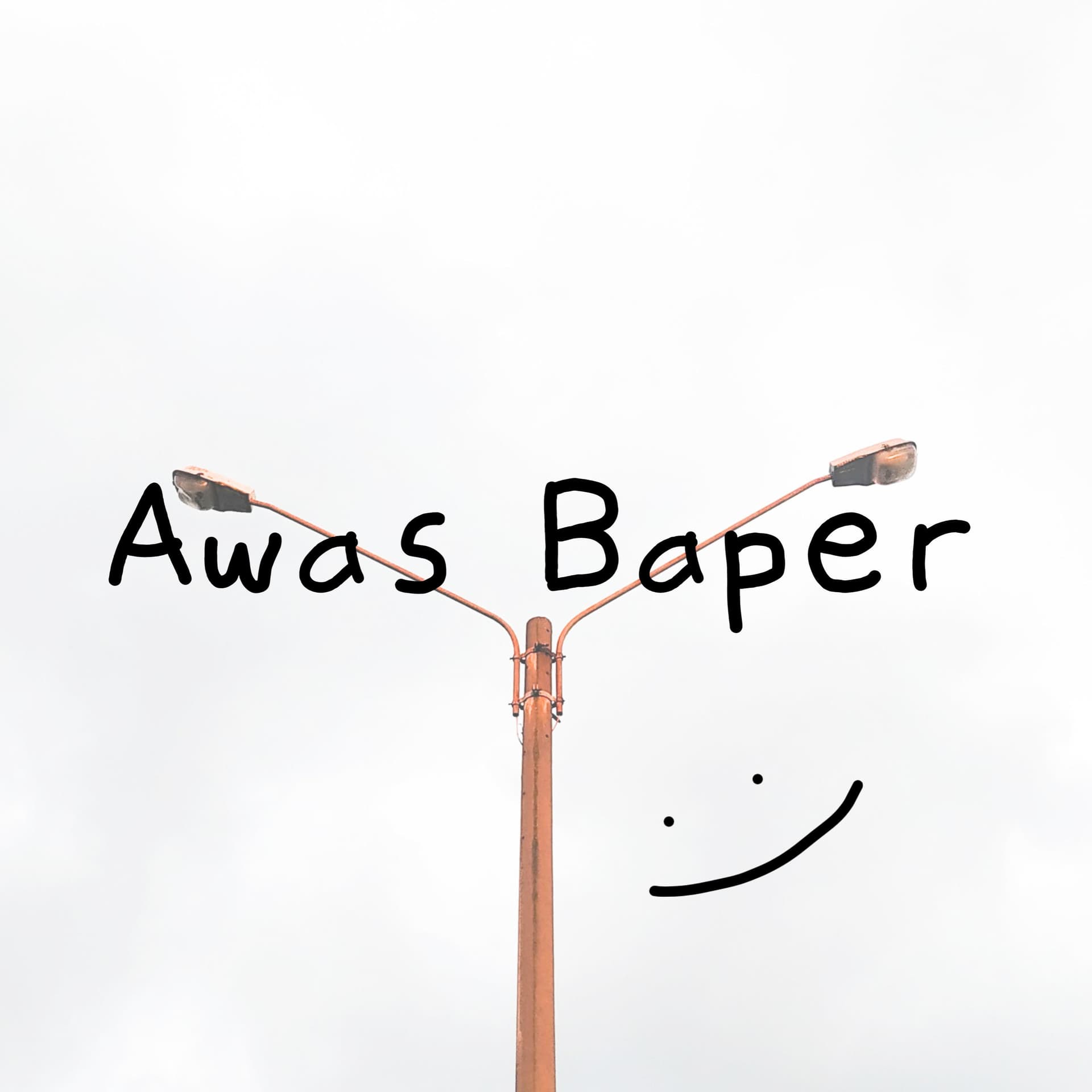 Awas Baper - Podcasts