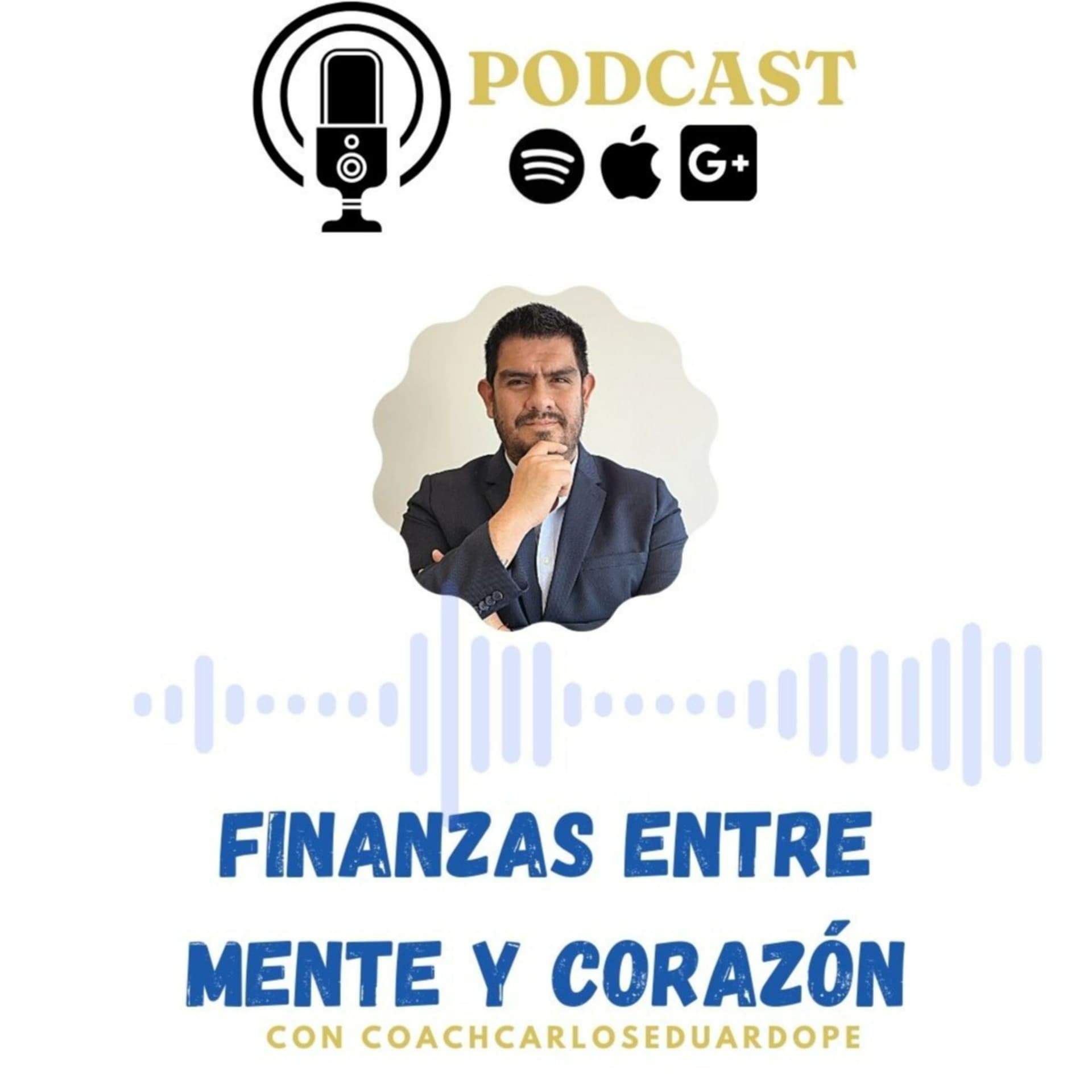 💛Finanzas entre mente y corazón💛 - Podcasts