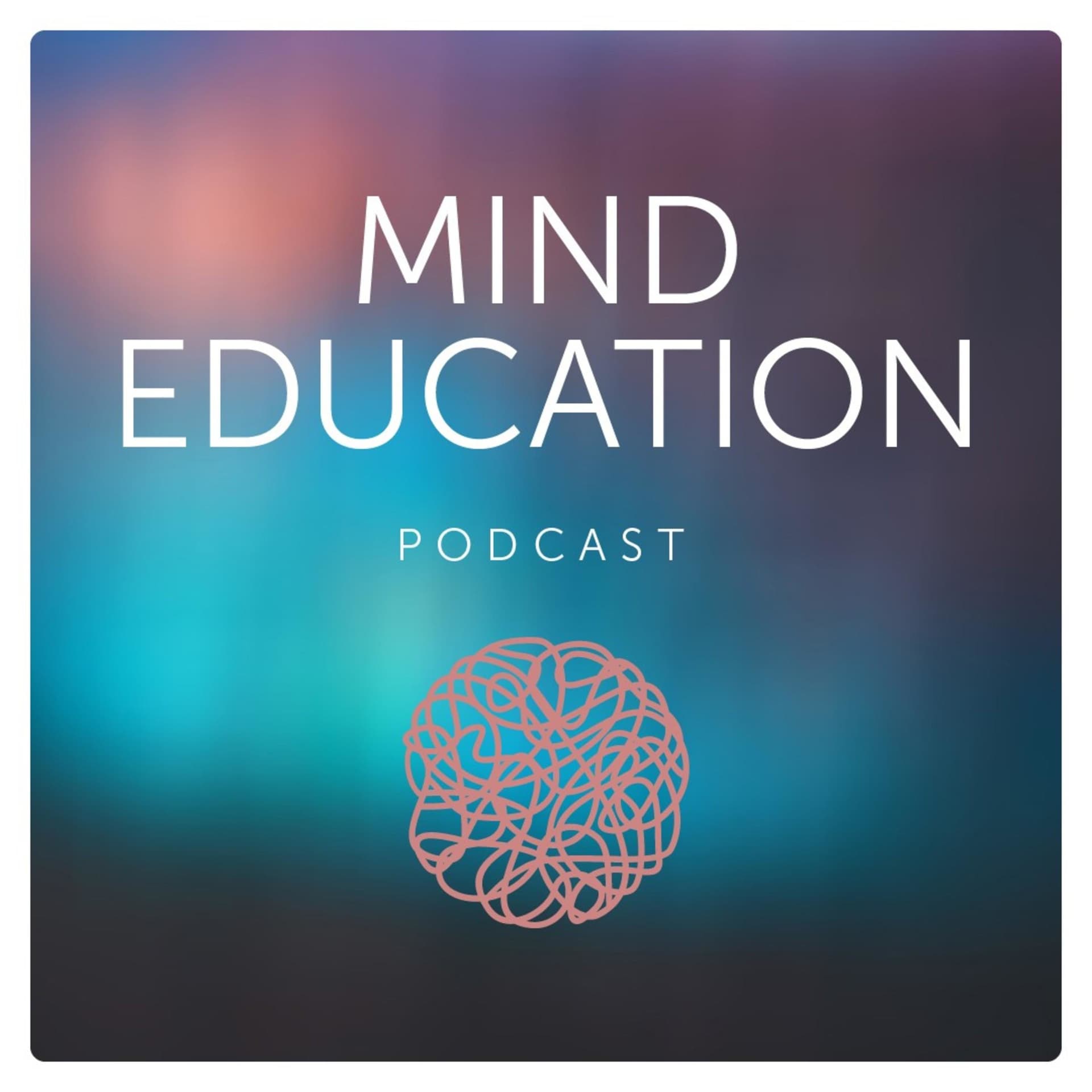Mind Education Podcast - Podcasts