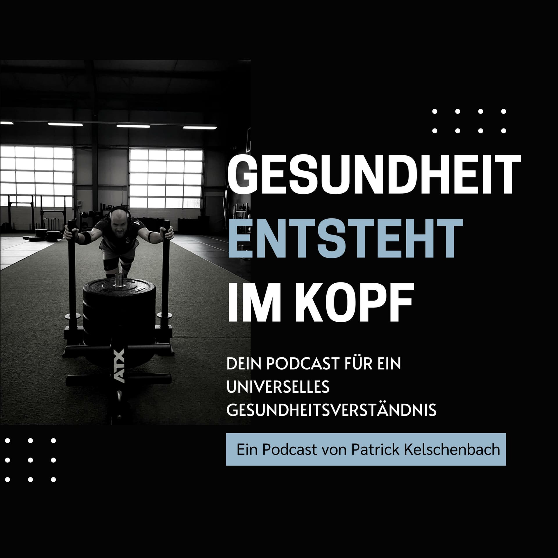 Gesundheit entsteht Im Kopf - Podcasts