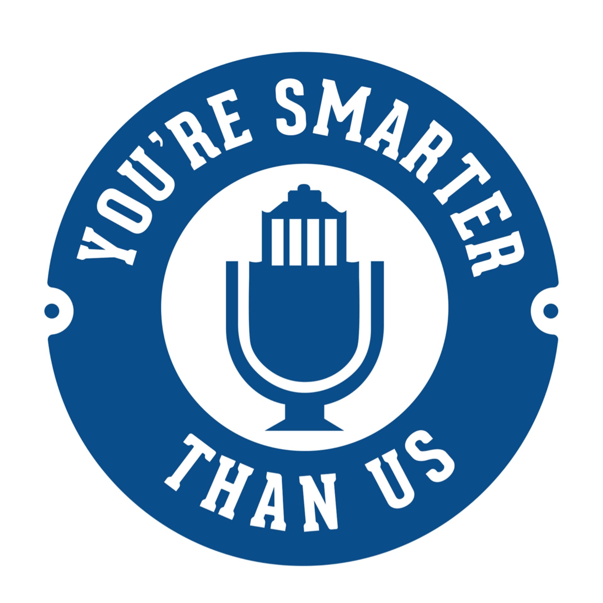 You're Smarter Than Us - Podcasts