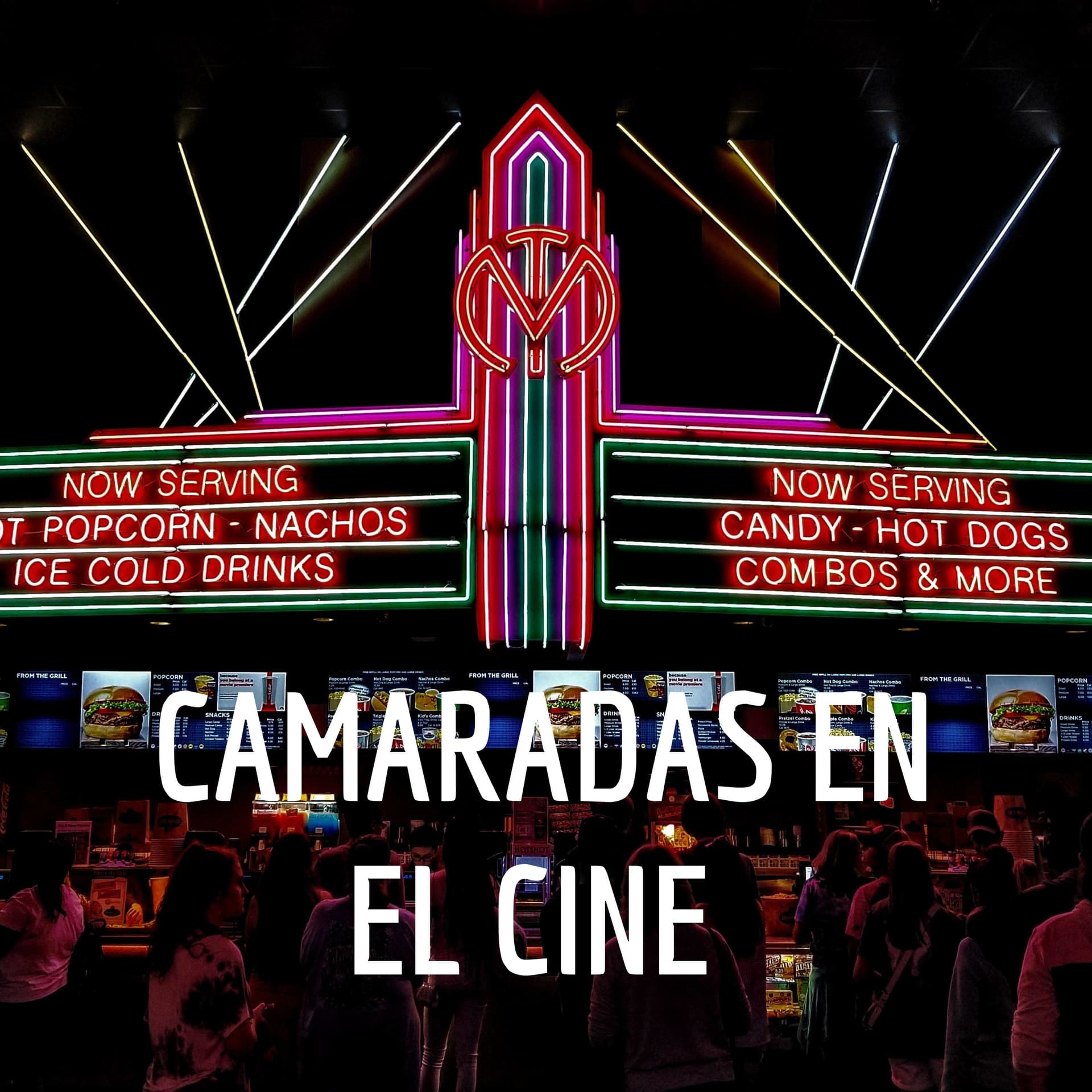 CAMARADAS EN EL CINE - Podcasts
