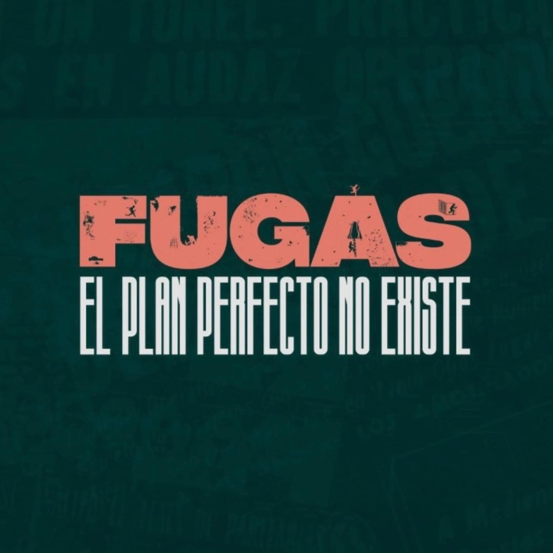 Fugas. El plan perfecto no existe - Podcasts