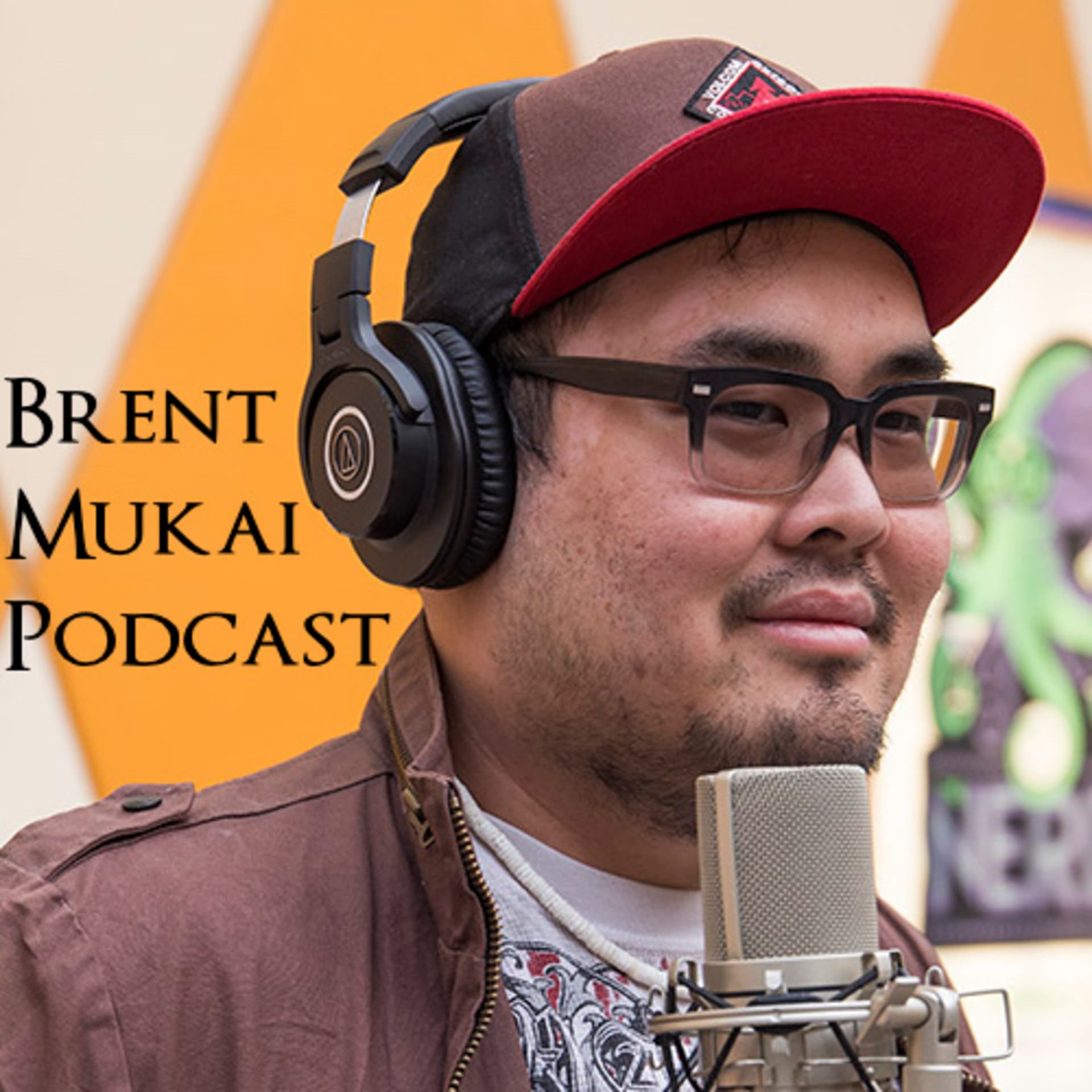 Brent Mukai Podcast - Podcasts