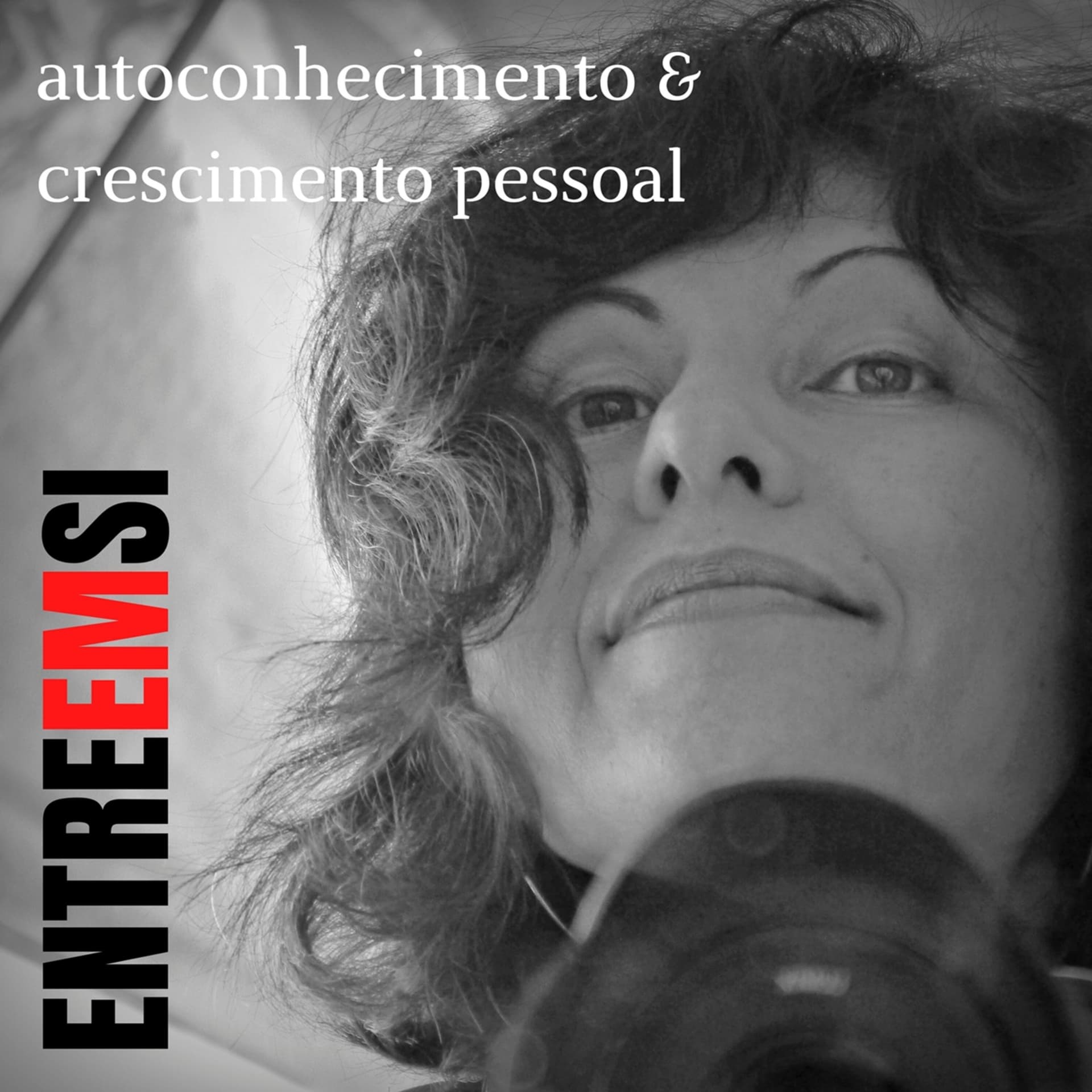 Entre em Si - Podcasts