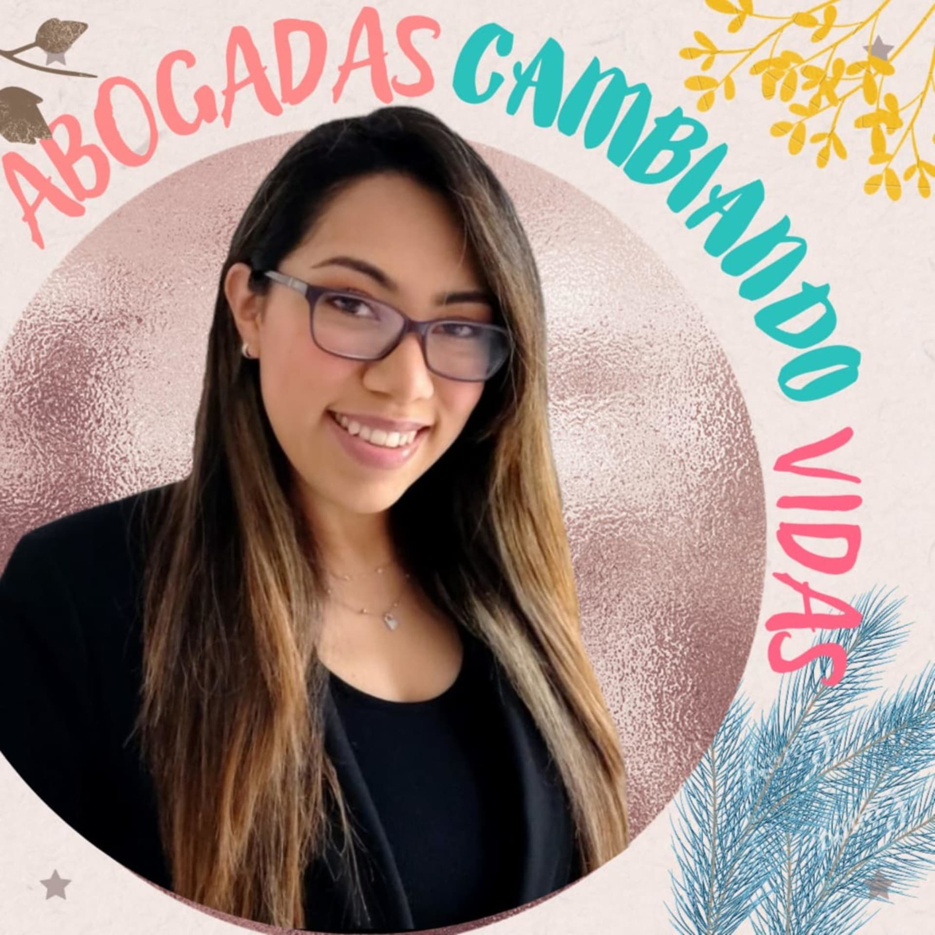Abogadas Cambiando Vidas Podcast - Podcasts