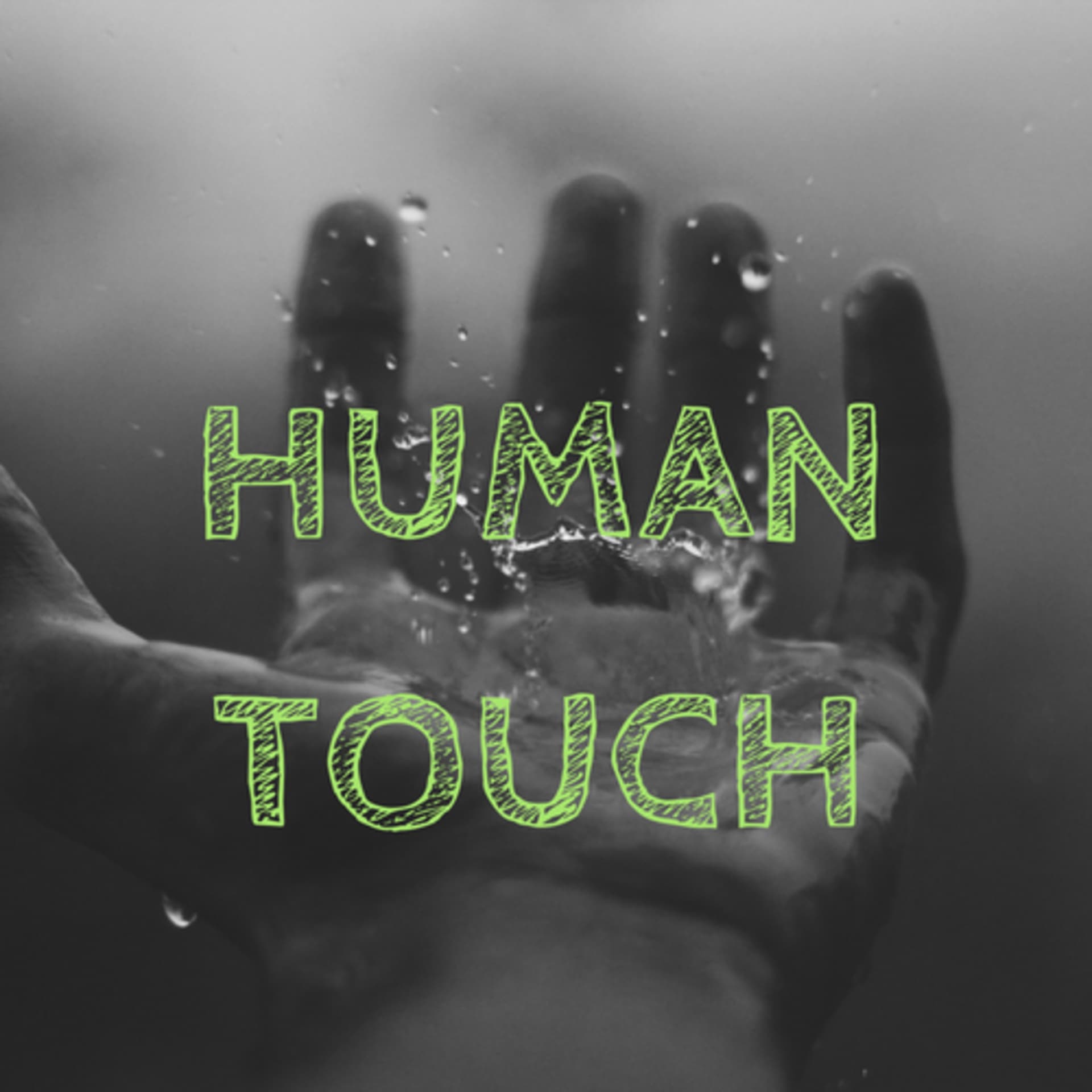 Human Touch - Podcasts