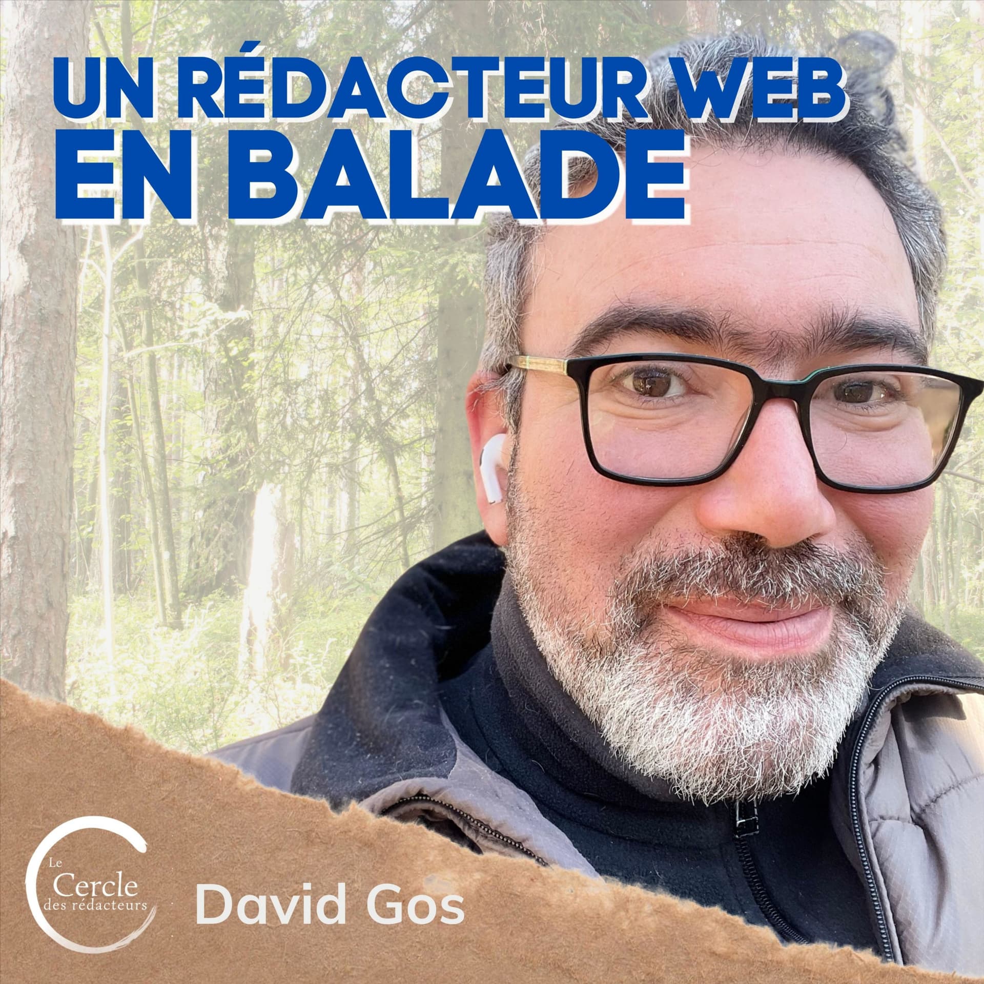 Un rédacteur web en balade - Podcasts