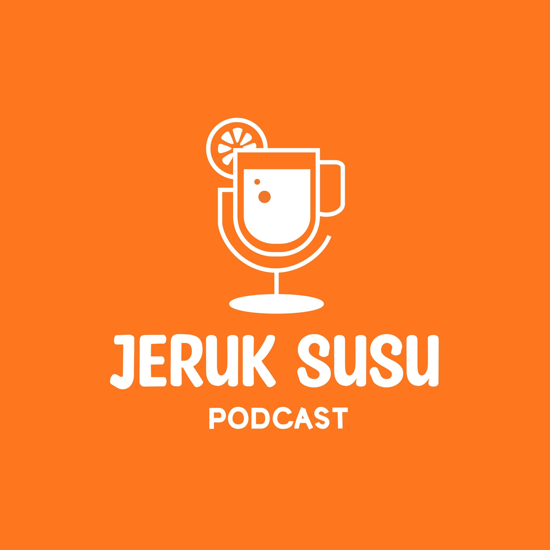 Podcast Jeruk Susu - Podcasts
