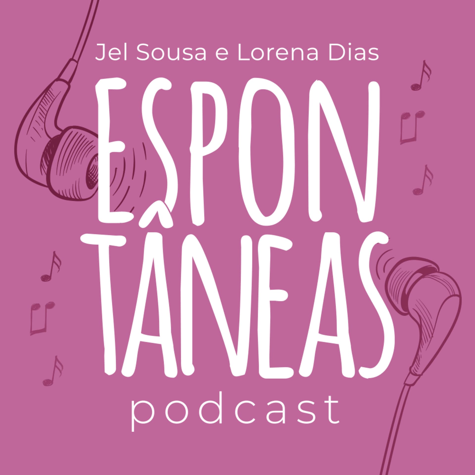 Espontâneas Podcast - Podcasts