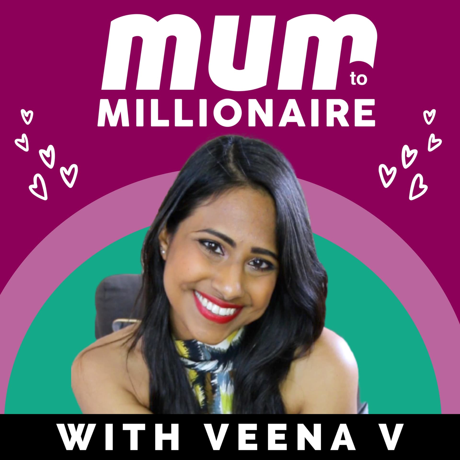 Mum to Millionaire | Supporting Women Through Adversity - Podcasts