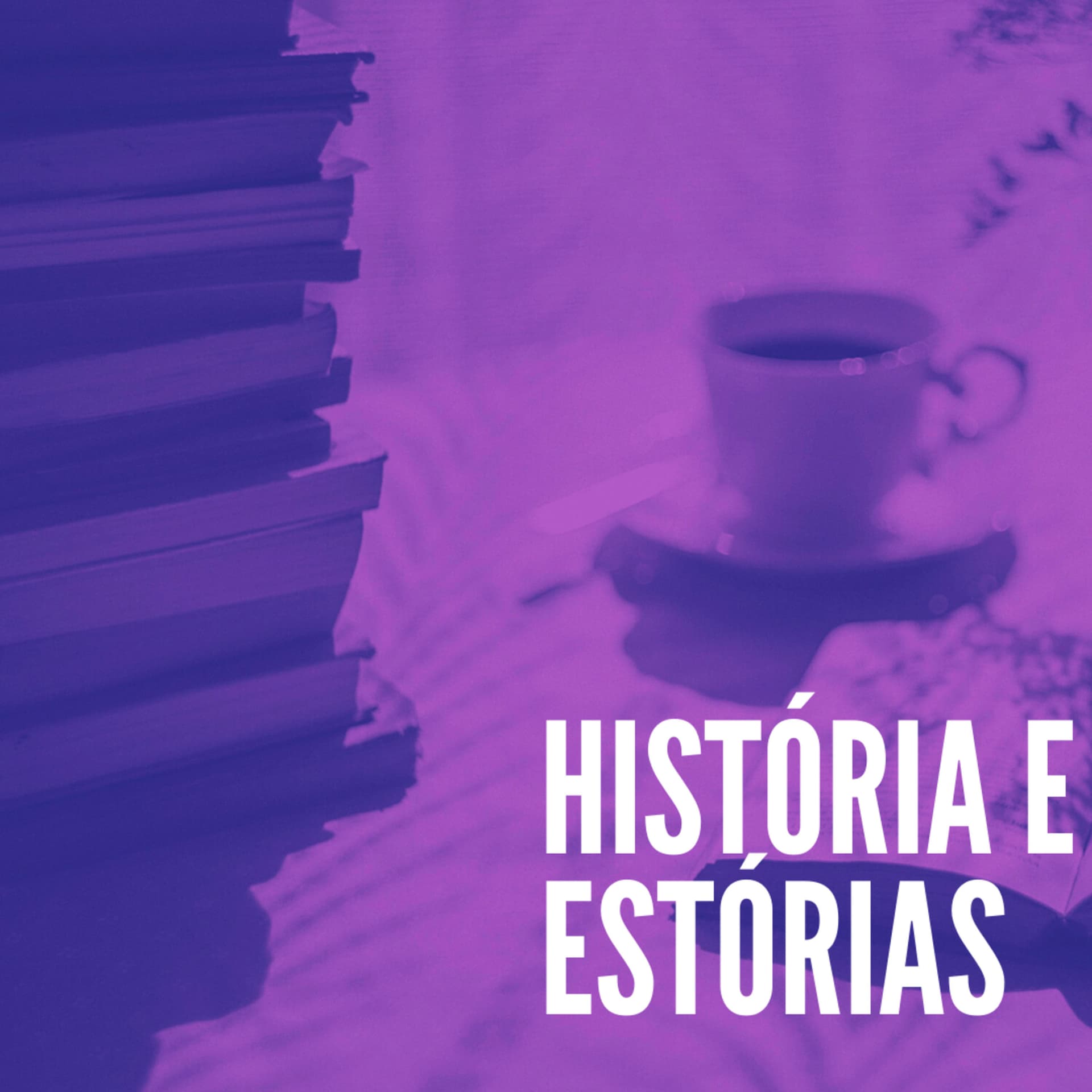 História e Estórias - Podcasts