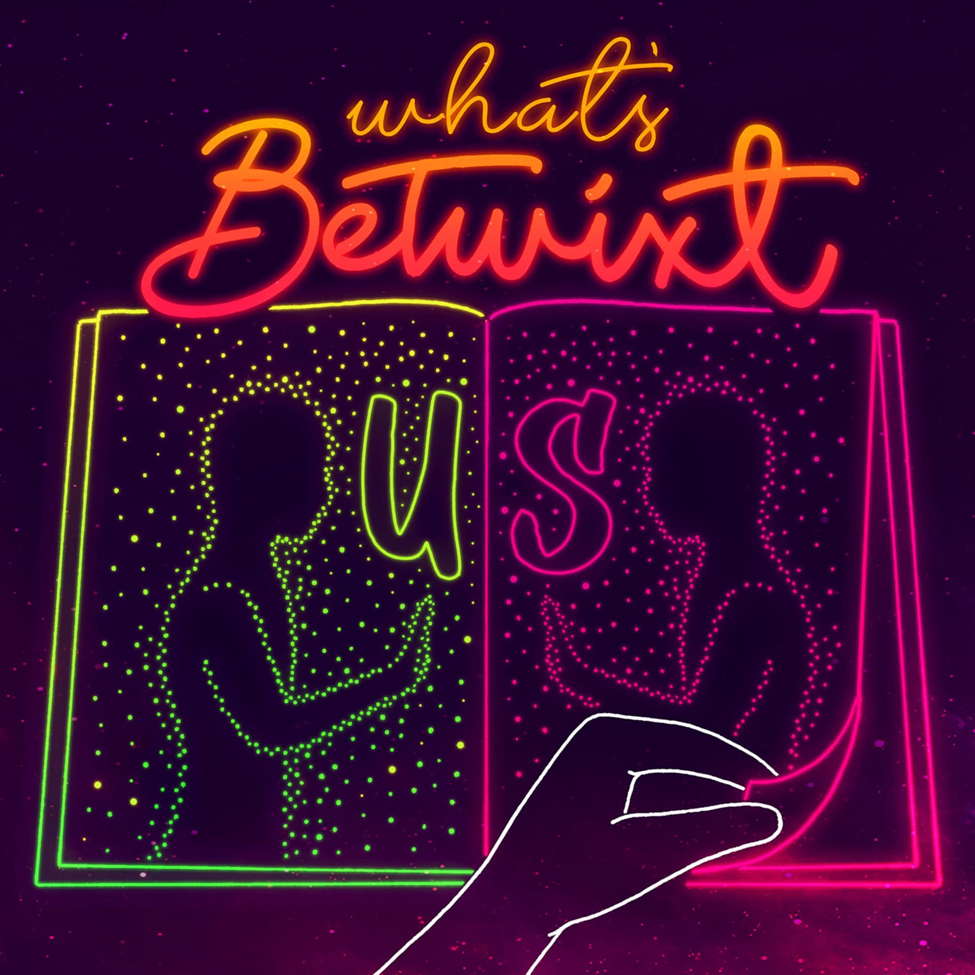 What's Betwixt Us - Podcasts