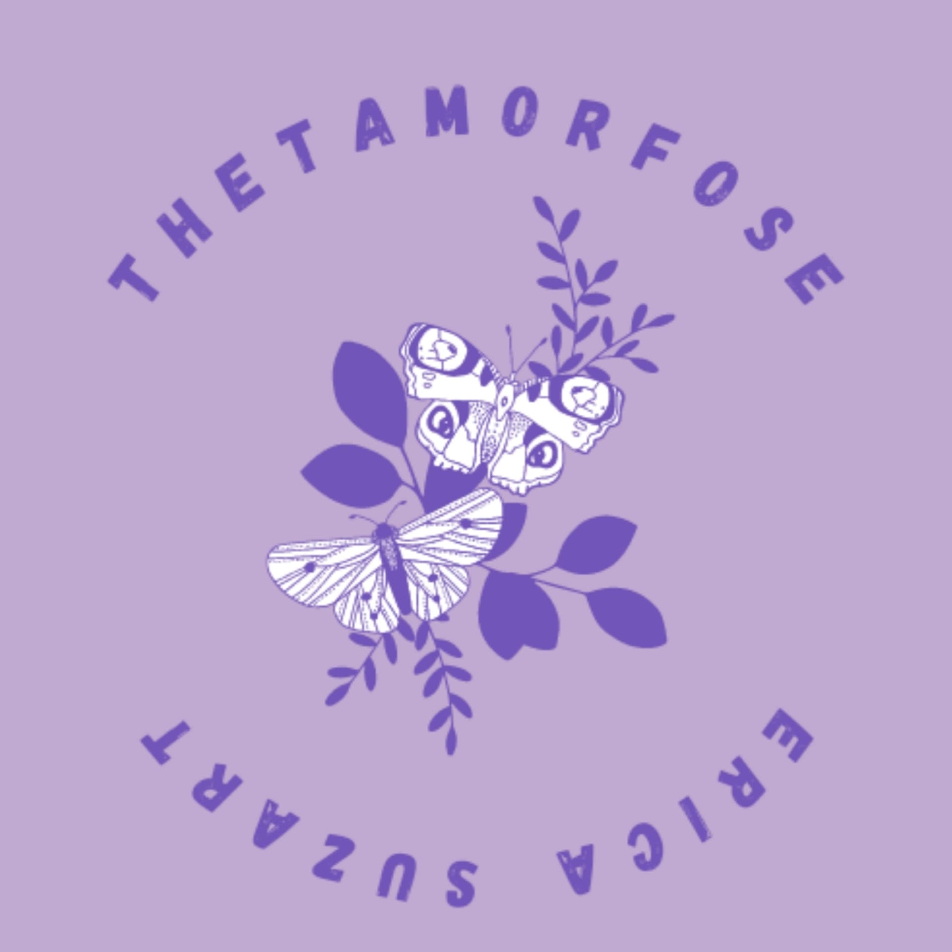 Thetamorfose - por Erica Suzart - Podcasts