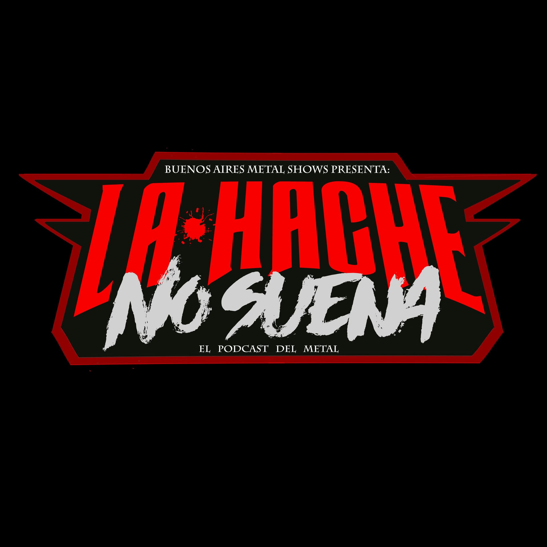 La Hache no suena - Podcasts