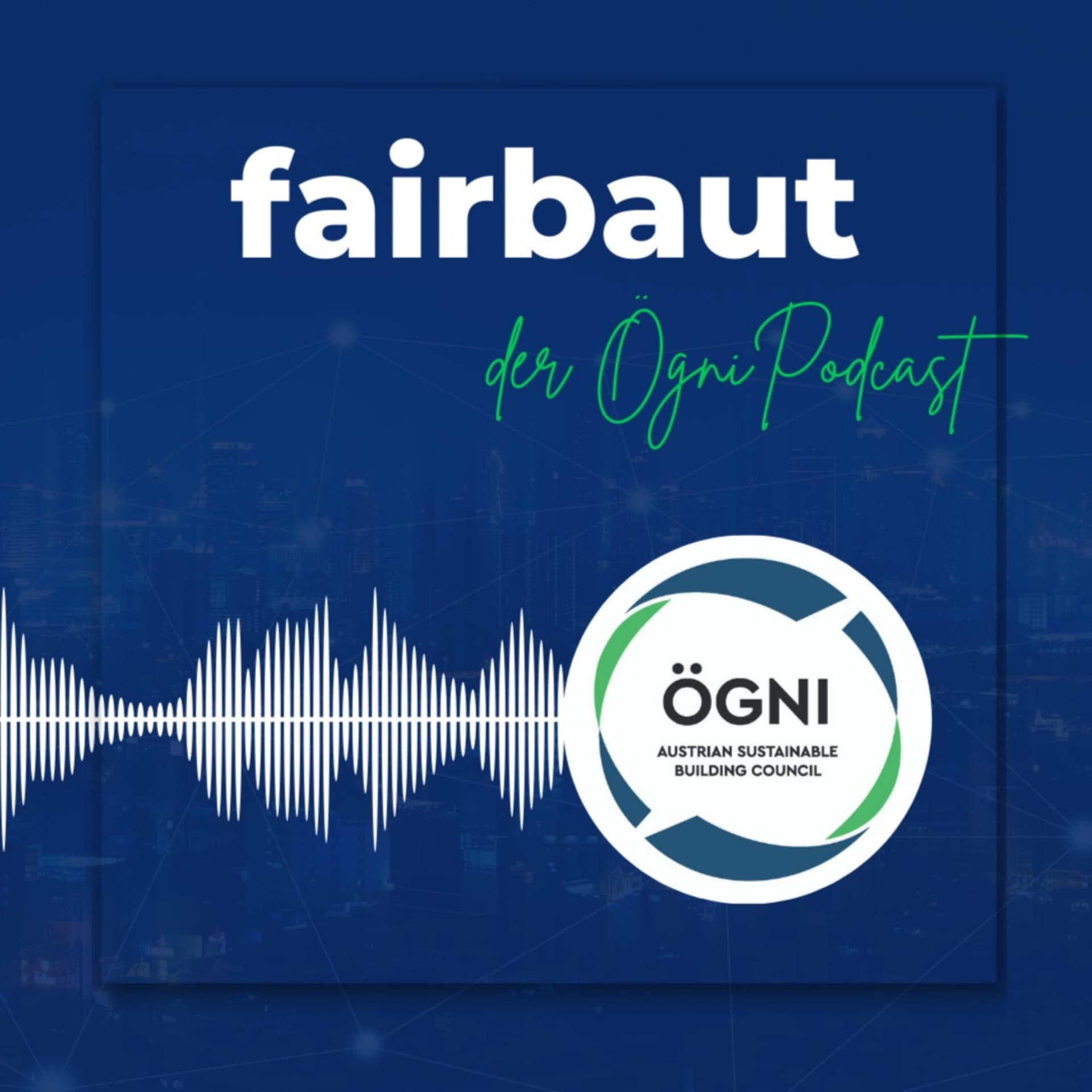 fairbaut - der ÖGNI Podcast - Podcasts