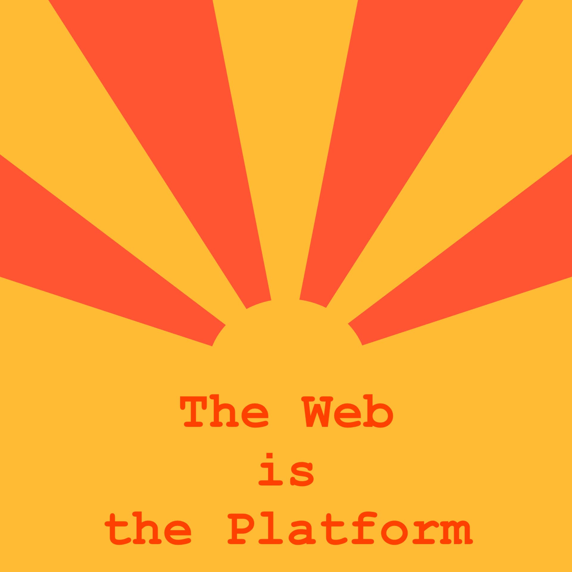 The Web is the Platform - Podcasts