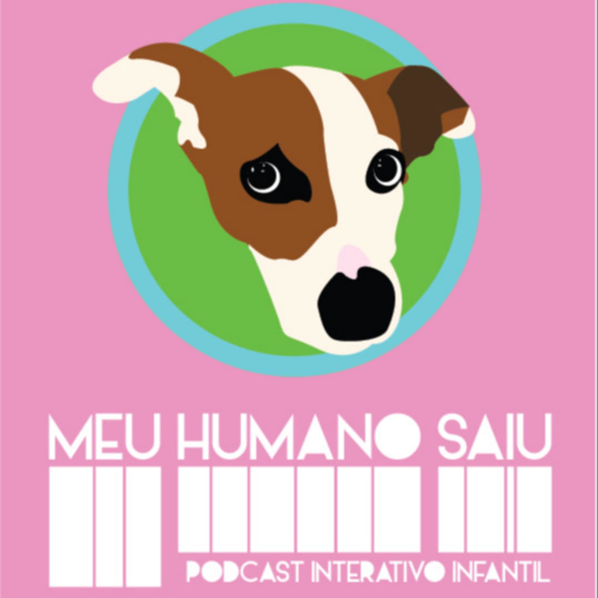 Meu Humano Saiu - Podcasts