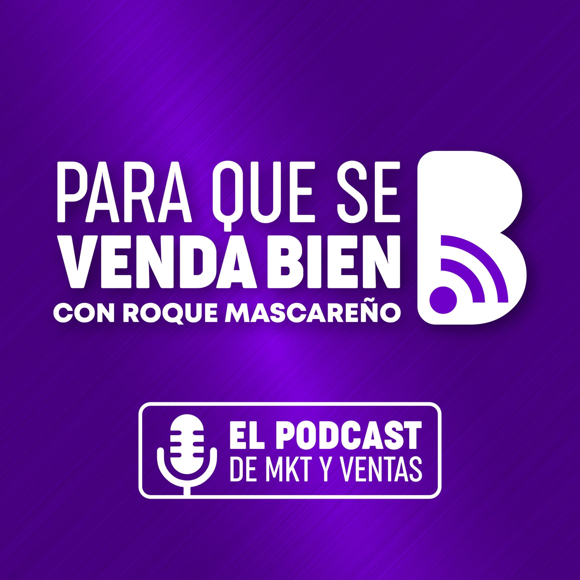 Para que se venda...bien - Podcasts