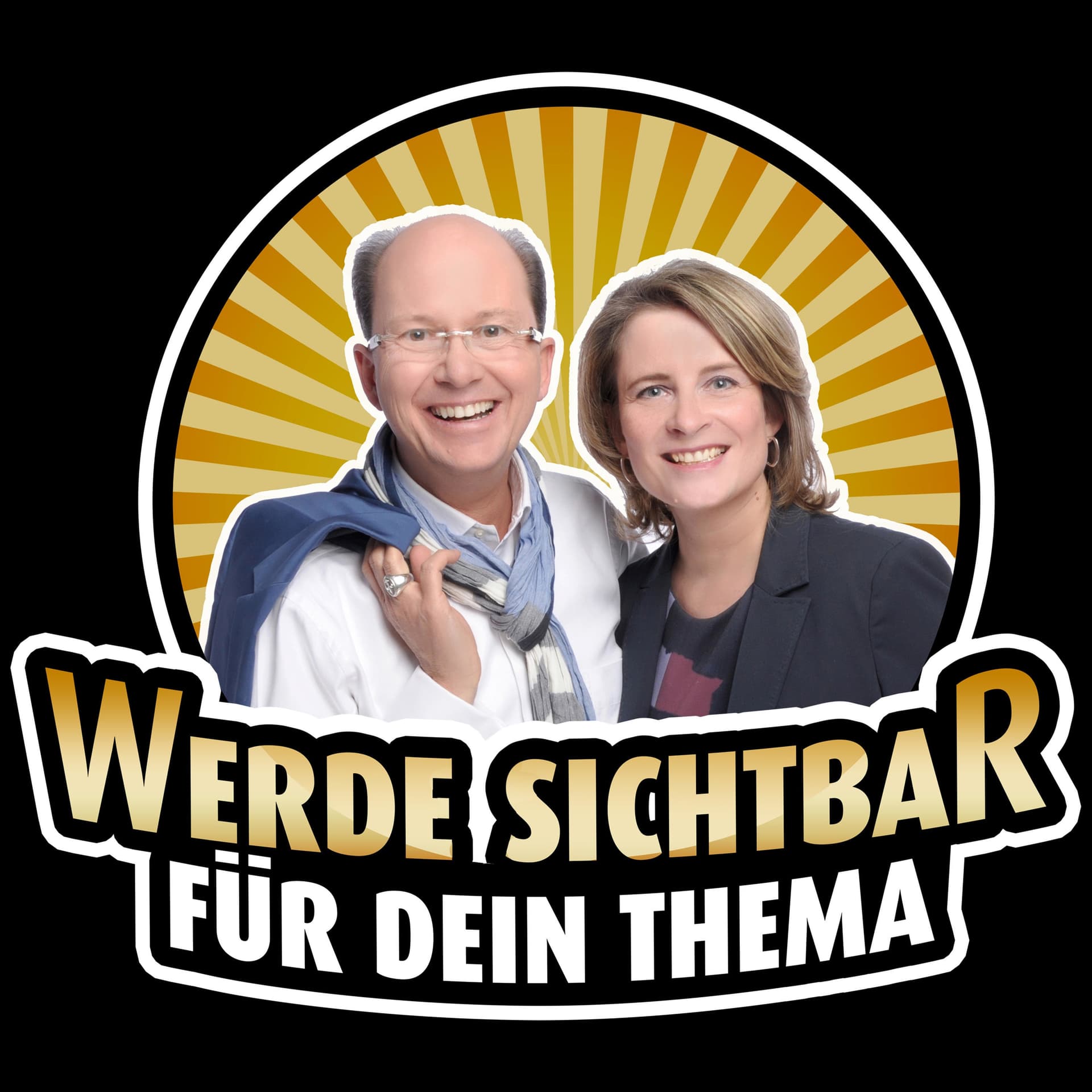 Werde Sichtbar für Dein Thema - Der Podcast für Berater, Dienstleister und Unternehmer - Podcasts
