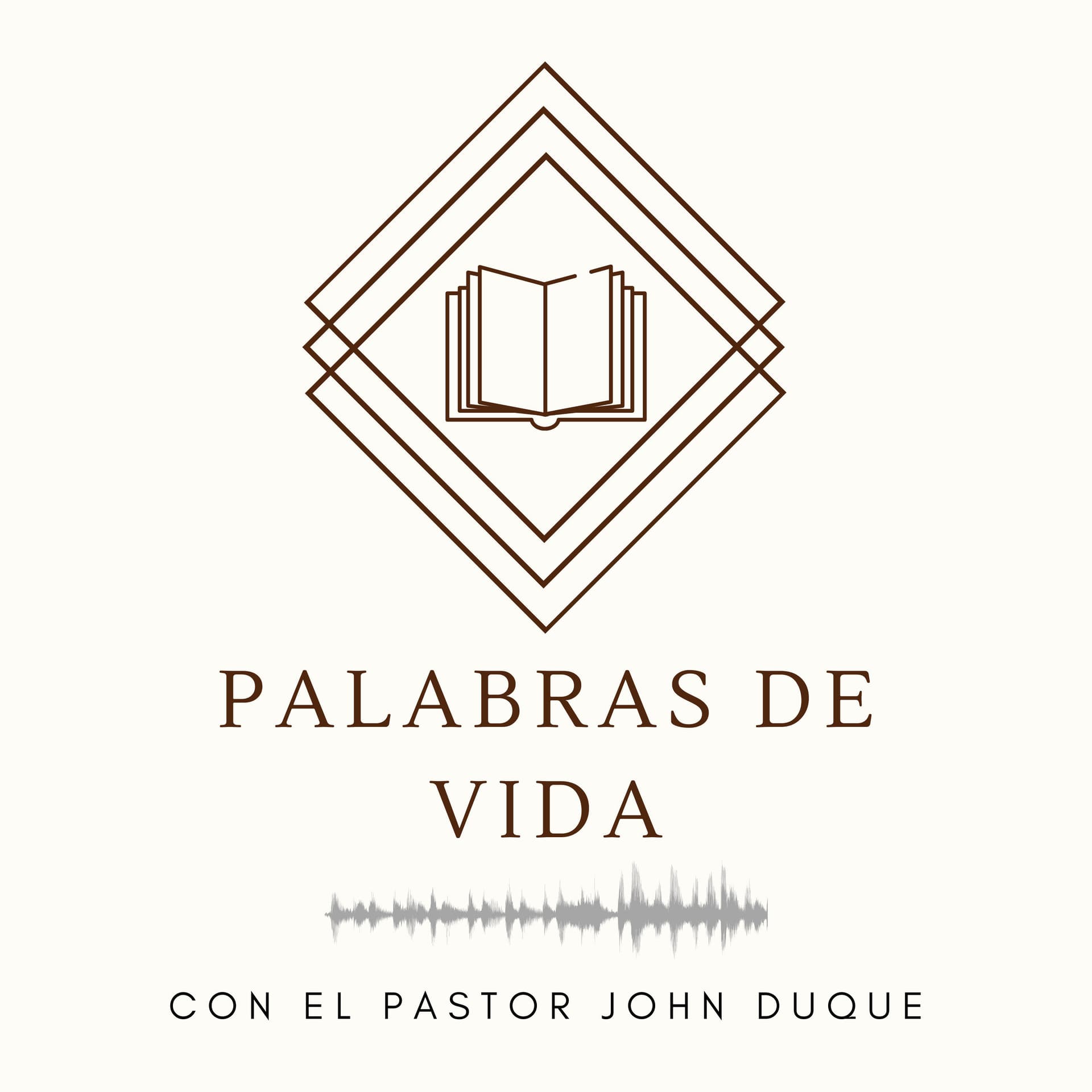 PALABRAS DE VIDA CON EL PASTOR JOHN DUQUE - Podcasts