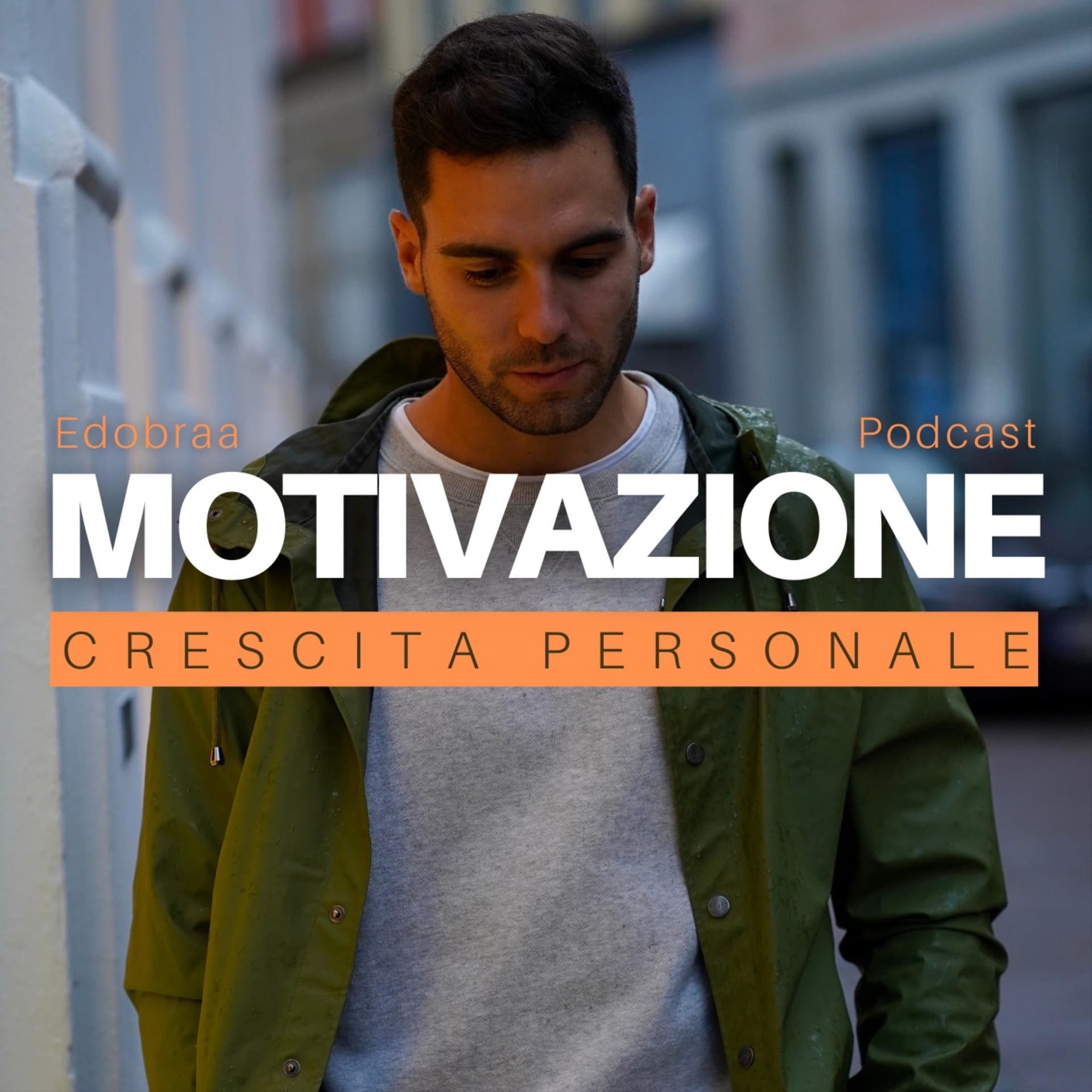 Motivazione e Crescita Personale - Podcasts