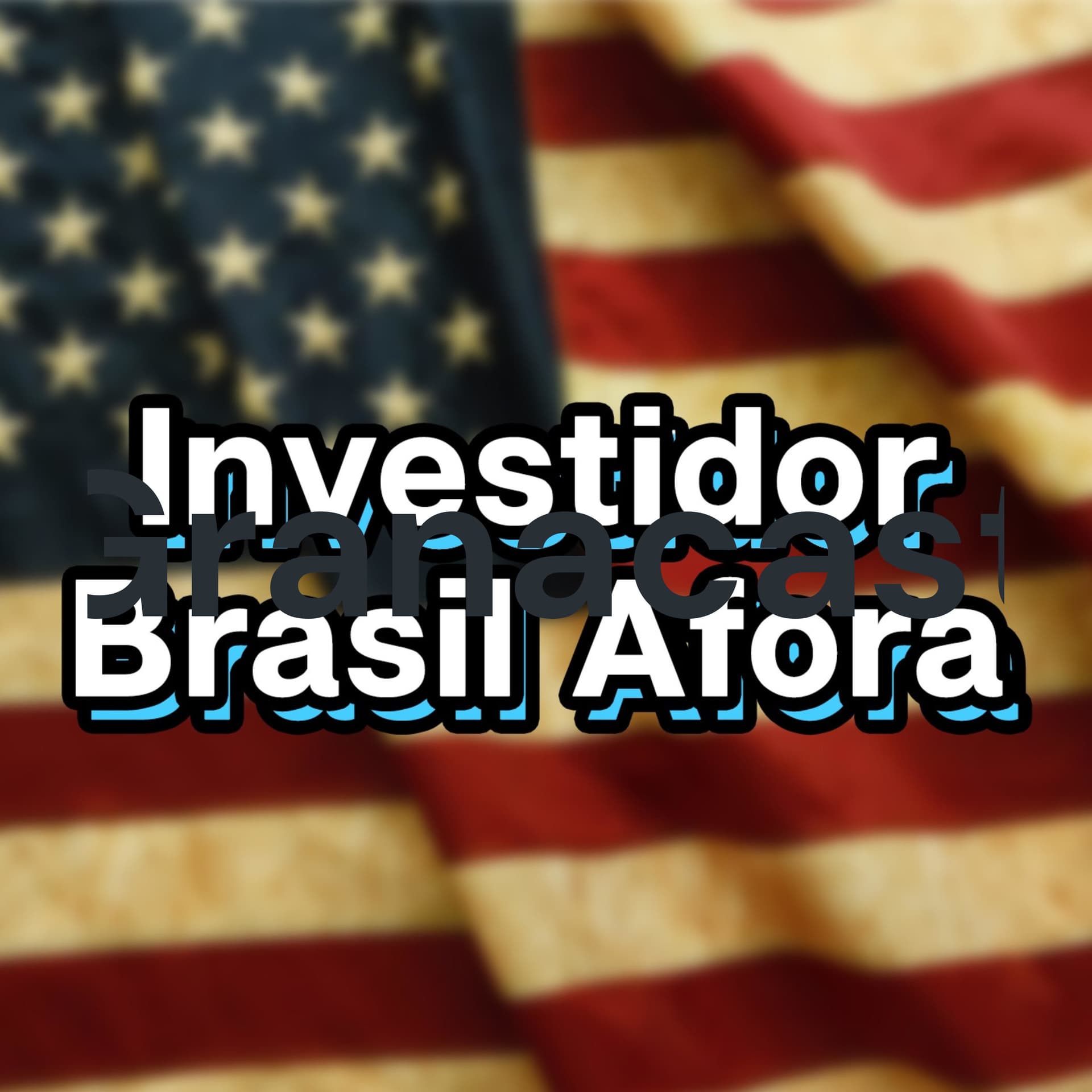 Investidor Brasil Afora - Podcasts